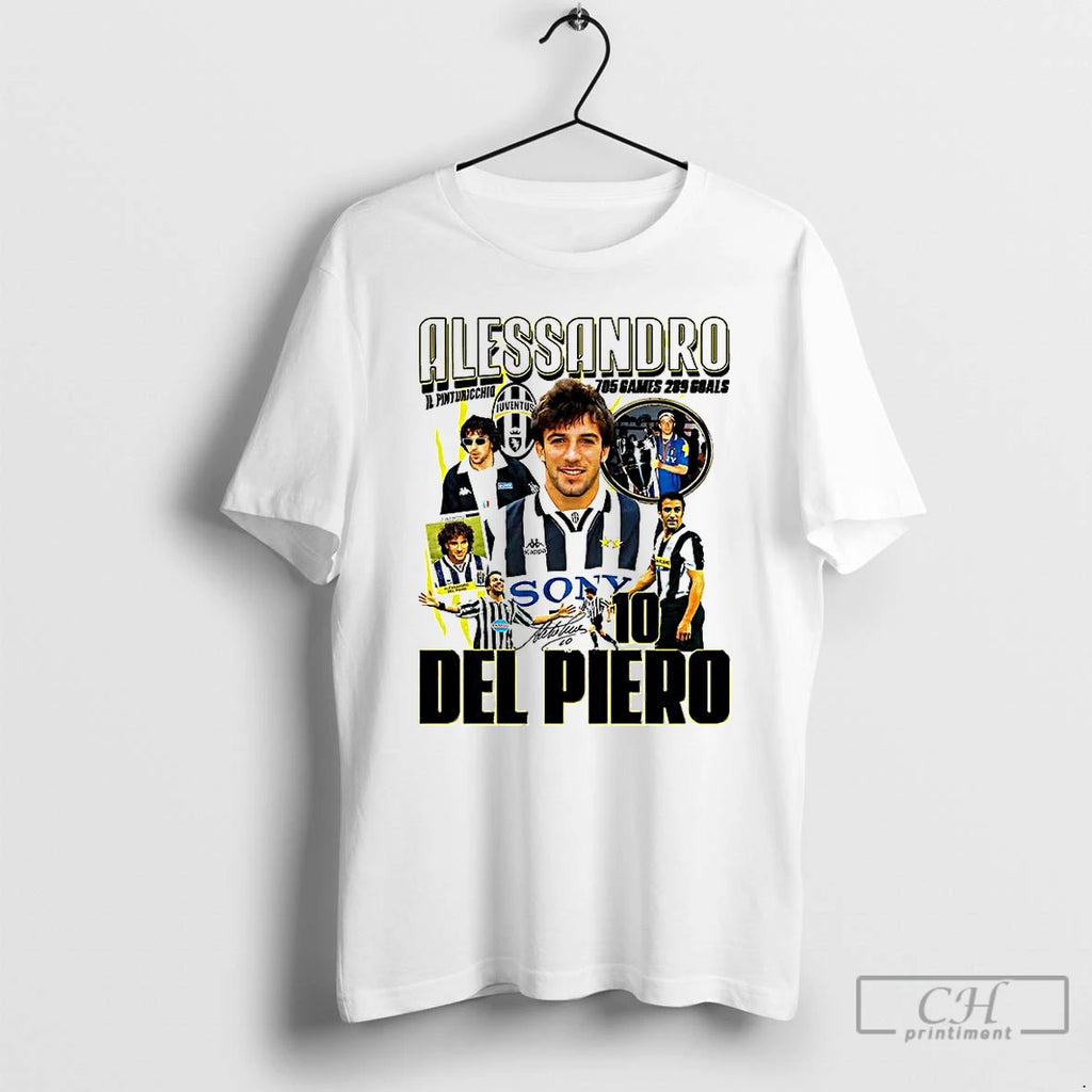 Classic Alessandro Del Piero Juventus Fc 705 Games 289 Goals Signature Retro T Shirts Sweater Hoodie, Sweatshirt
