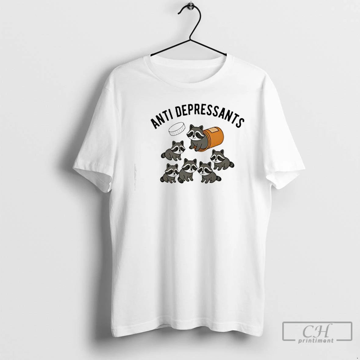 Classic Anti Depressants Funny Raccoon T-Shirts, Hoodie, Sweatshirt | PopFlextees.com