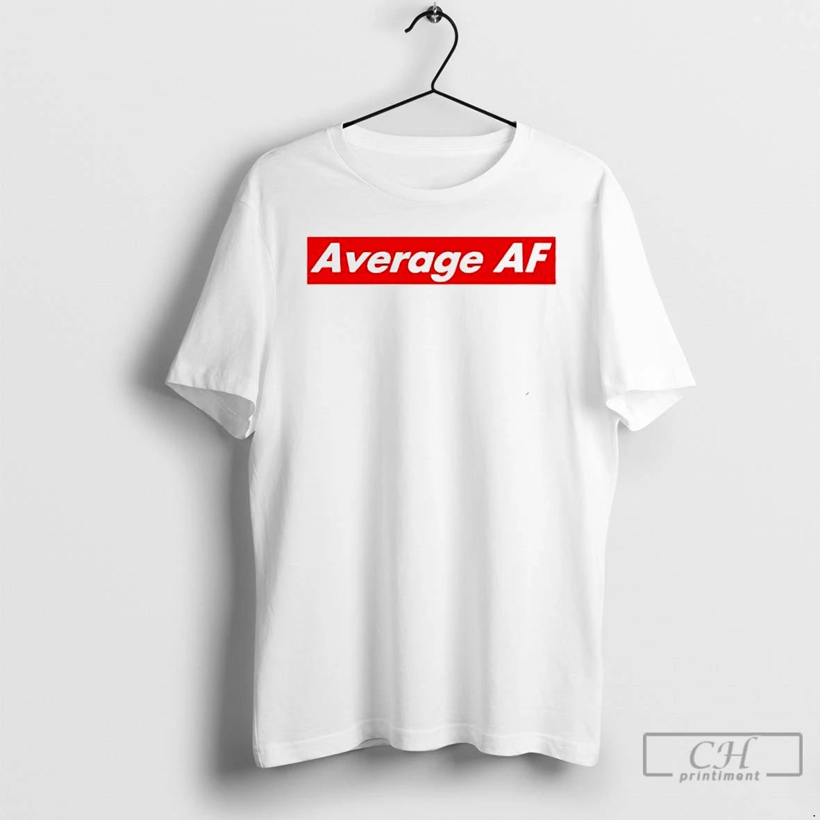 Classic Average Af T-Shirts, Hoodie, Sweatshirt | PopFlextees.com