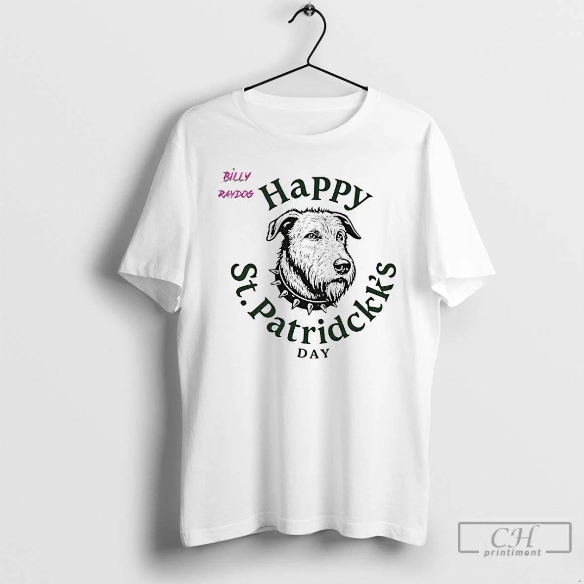 Classic Billy Raydog St Patricks Day T-Shirts, Hoodie, Sweatshirt | PopFlextees.com