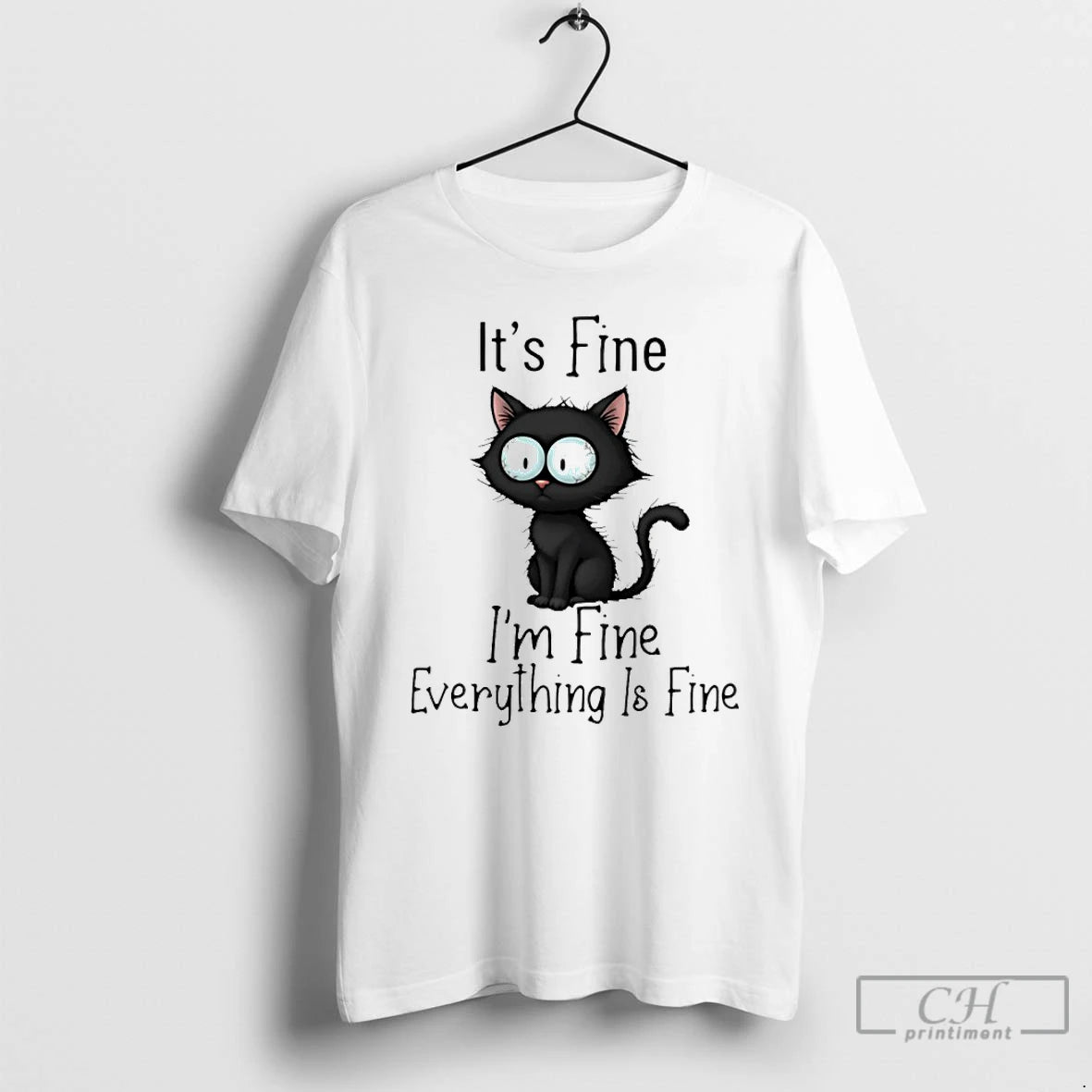 Classic Black Cat Its Fine Everything Is Fine T-Shirts, Hoodie, Sweatshirt | PopFlextees.com