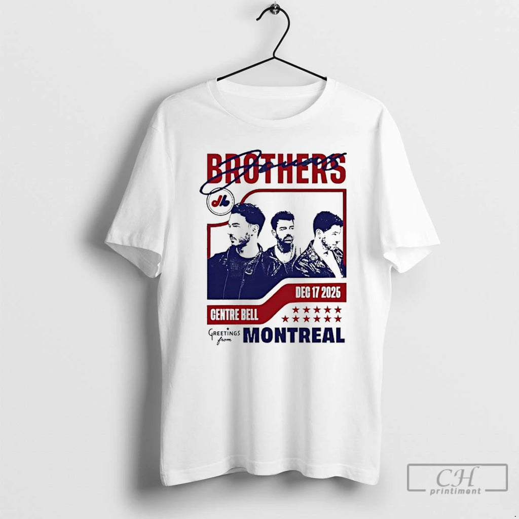 Classic Brothers Centre Bell Greetings From Montreal 2025 T-Shirts, Hoodie, Sweatshirt | PopFlextees.com