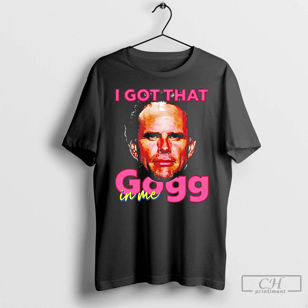 Classic Buck David Goggins I Got That Gogg In Me T-Shirts, Hoodie, Sweatshirt | PopFlextees.com