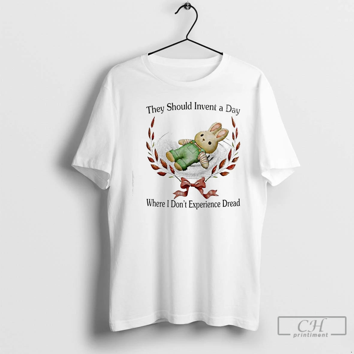 Classic Bunny They Should Invent A Day Where I Dont Experience Dread T Shirts Sweater Hoodie, Sweatshirt | PopFlextees.com