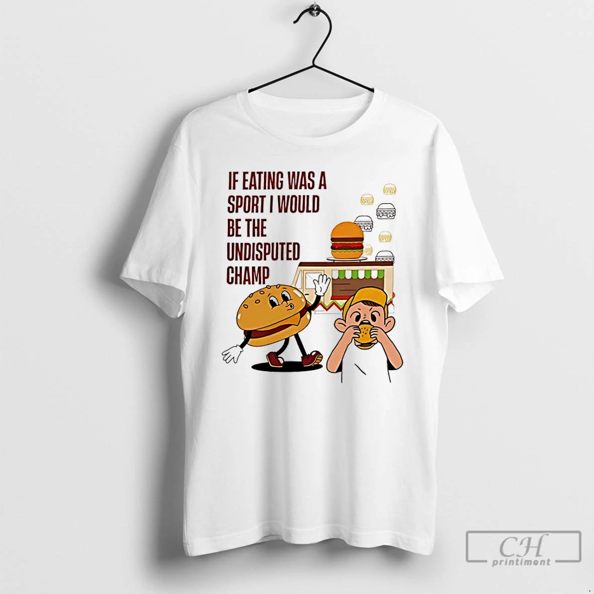 Classic Burger If Eating Was A Sport I Would Be The Undisputed Champ T Shirts Hoodie, Sweatshirt | PopFlextees.com