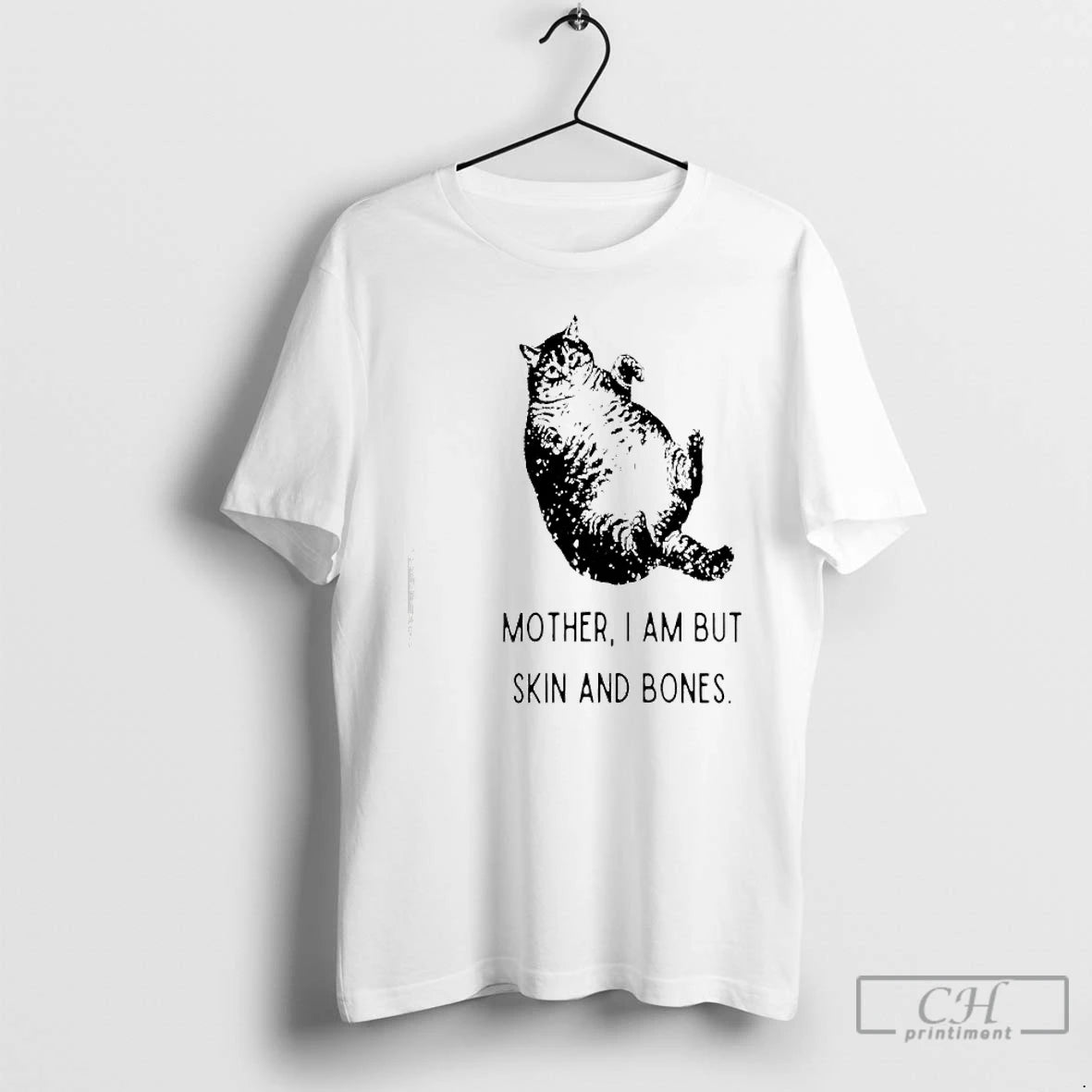 Classic Cat Mother I Am But Skin And Bones Graphic T-Shirts, Hoodie, Sweatshirt | PopFlextees.com