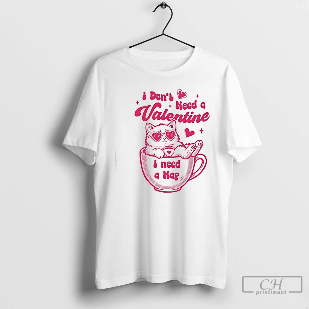 Classic Cat Lover I Dont Need Valentine I Need A Nap Funny T Shirts Sweater Hoodie, Sweatshirt | PopFlextees.com