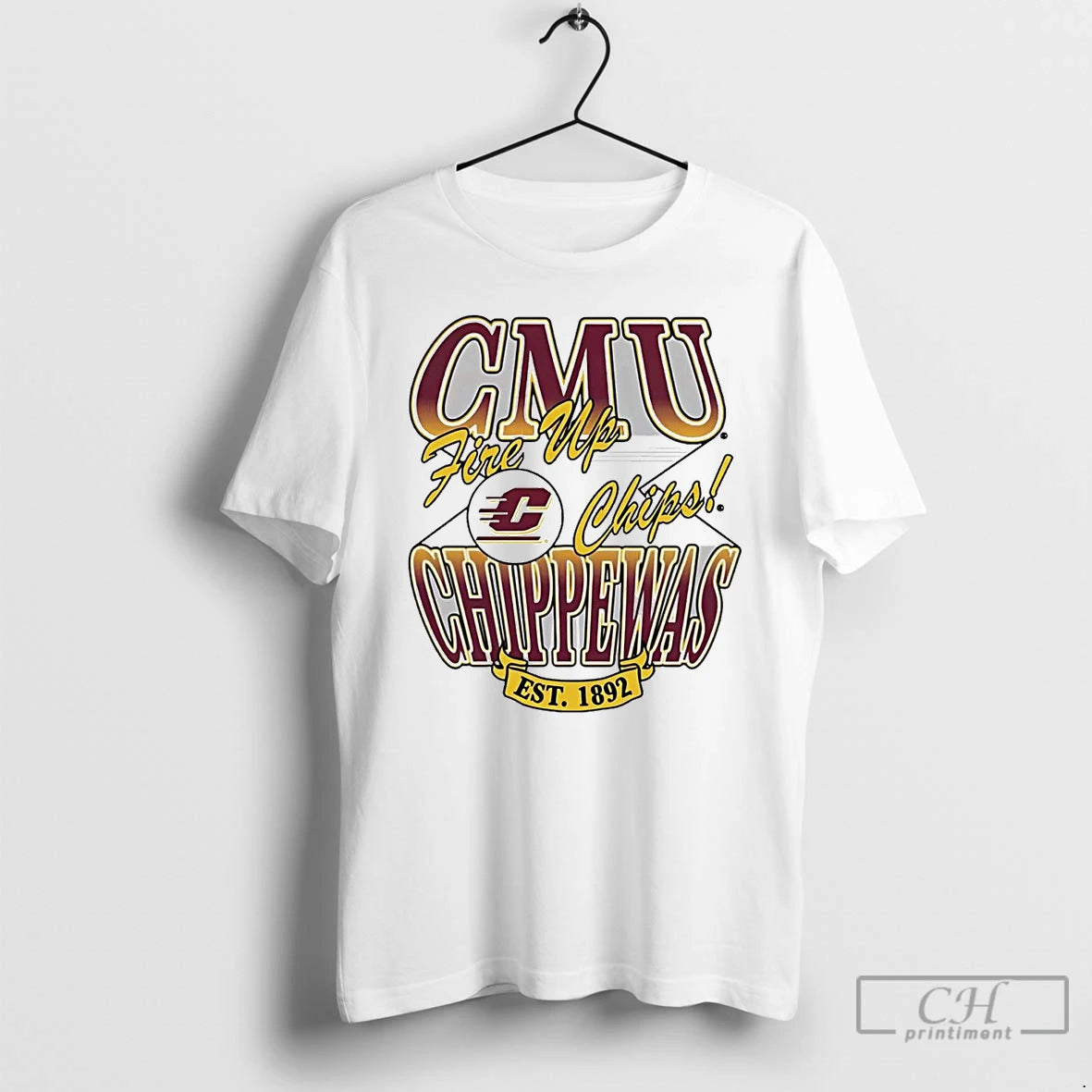 Classic Central Michigan Chippewas Fire Up Chips Est 1892 T-Shirts, Hoodie, Sweatshirt | PopFlextees.com