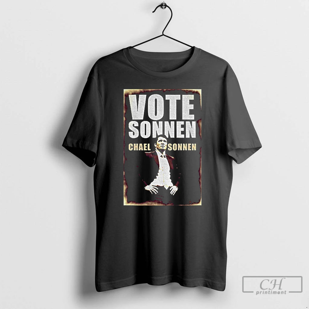 Classic Chael Sonnen Light Heavyweight Vote Sonnen Vintage T-Shirts, Hoodie, Sweatshirt | PopFlextees.com