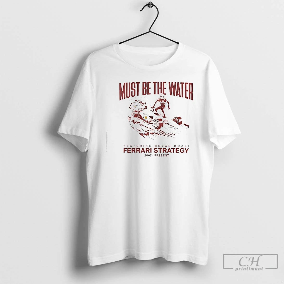 Classic Charles Leclerc Must Be The Water Featuring Bryan Bozzi Ferrari Strategy 2007 Present T-Shirts, Hoodie, Sweatshirt
