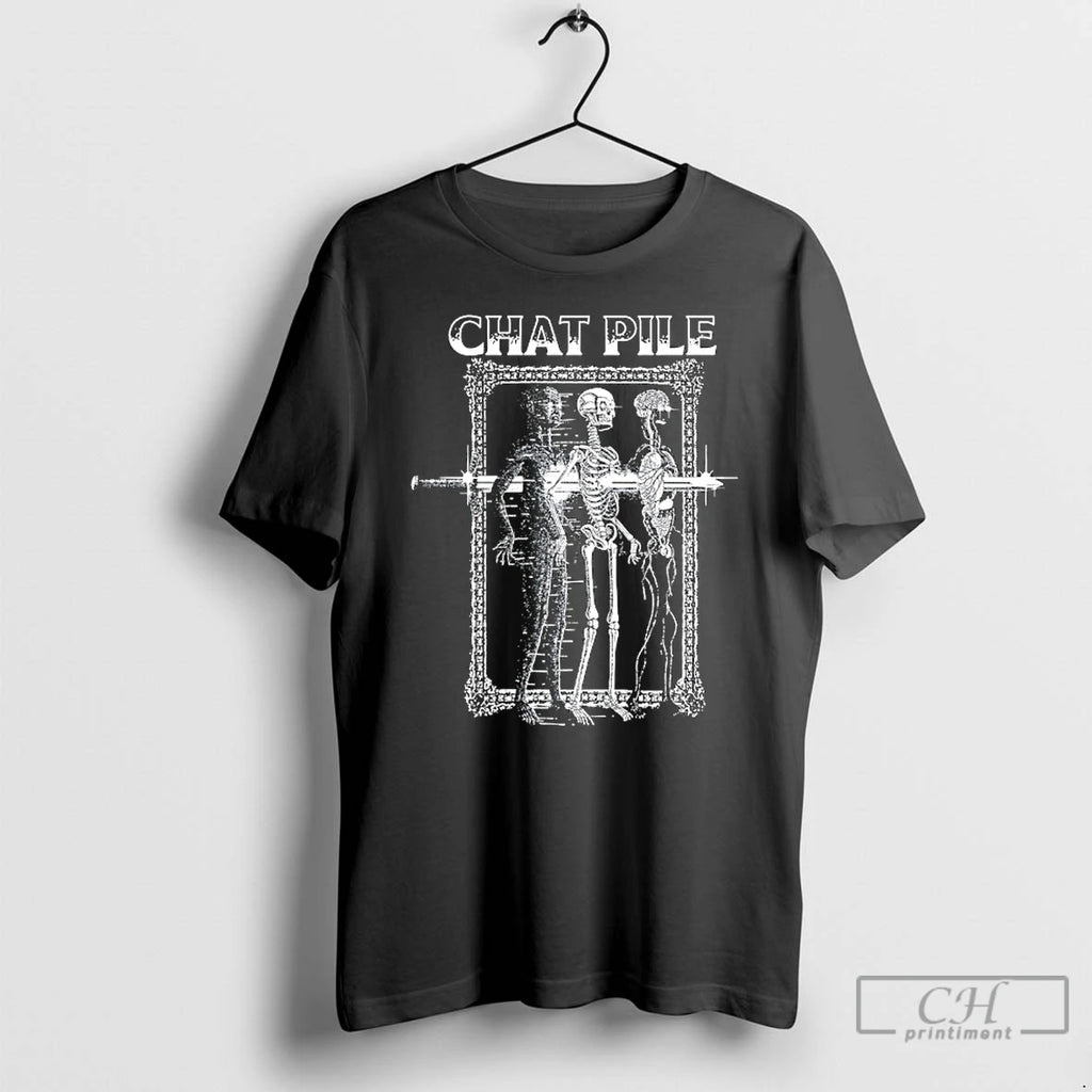 Classic Chat Pile Sword Skeleton T-Shirts, Hoodie, Sweatshirt | PopFlextees.com