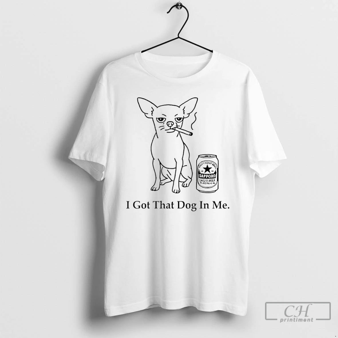 Classic Chihuahua Smokes And Drinks Alcohol I Got That Dog In Me Meme T Shirts Hoodie, Sweatshirt | PopFlextees.com