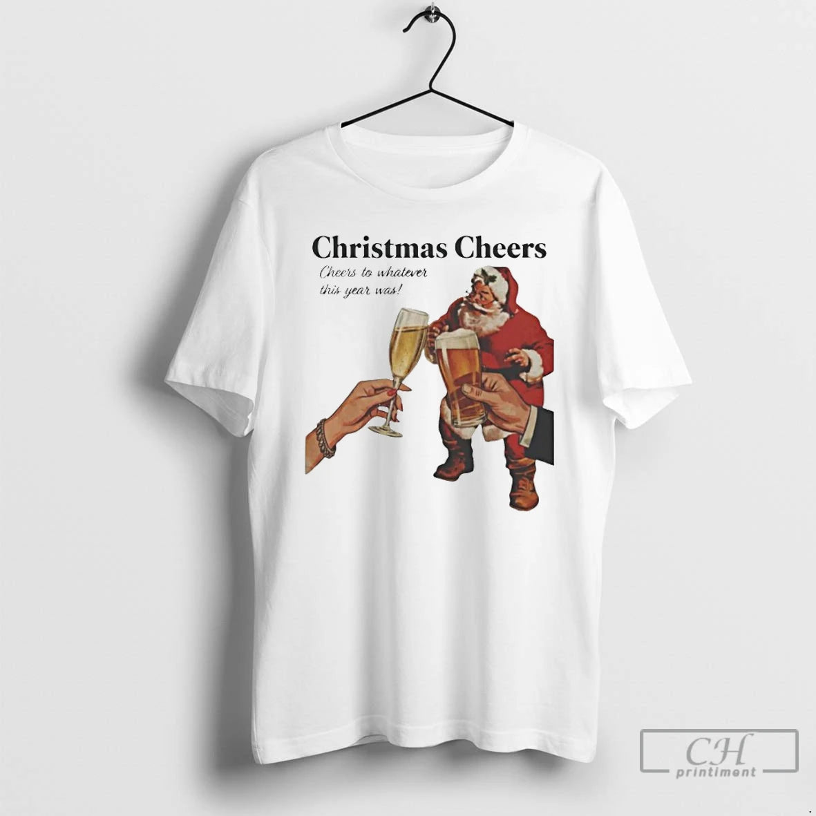 Classic Christmas Cheers To Whatever This Year Was T-Shirts, Hoodie, Sweatshirt | PopFlextees.com