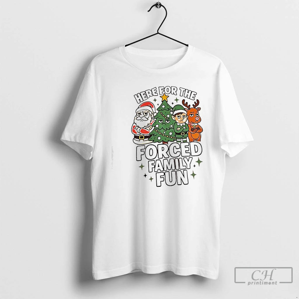 Classic Christmas Items Here For The Forced Family Fun T-Shirts, Hoodie, Sweatshirt | PopFlextees.com