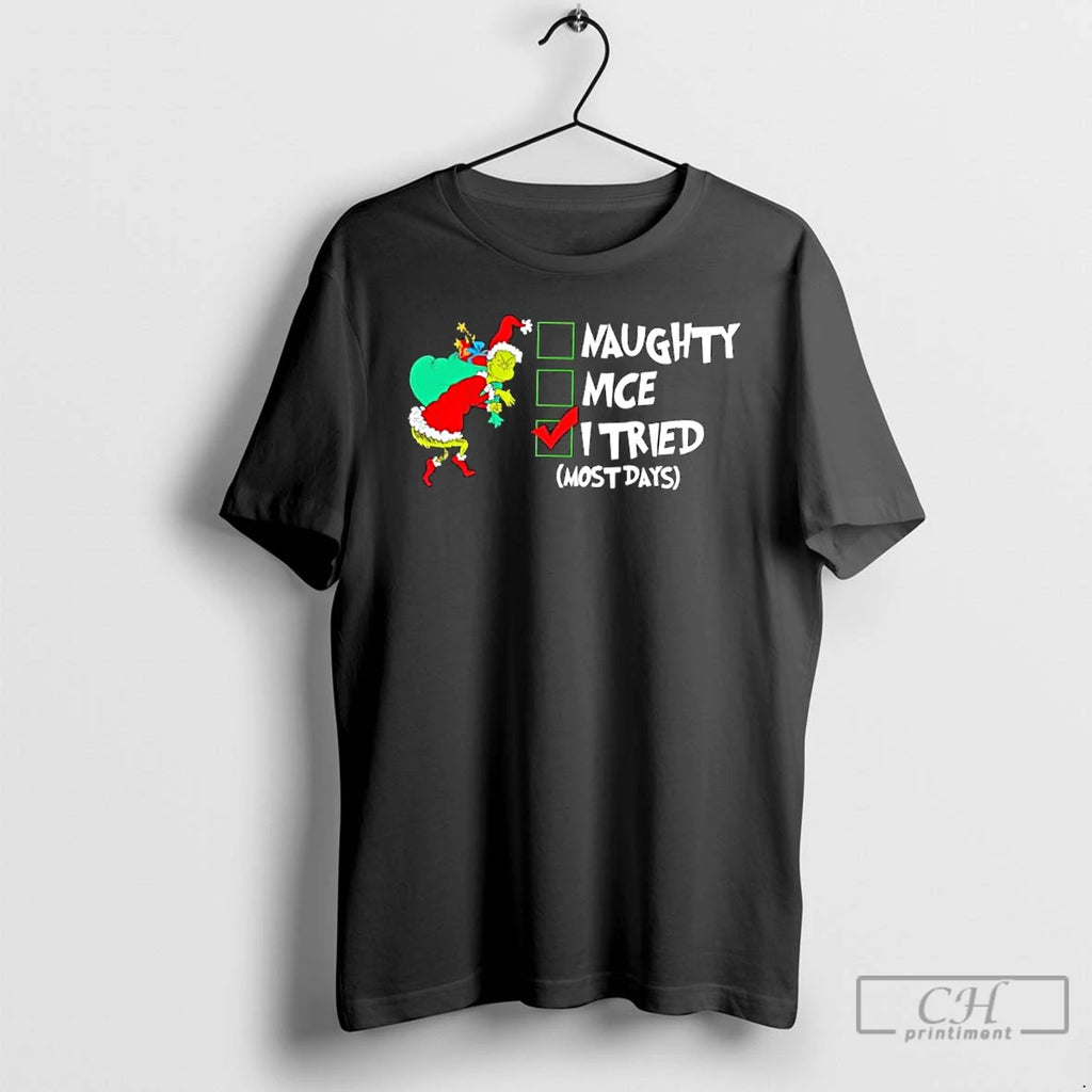 Classic Christmas Grinch Naughty Nice I Tried Most Day Checkbox T-Shirts, Hoodie, Sweatshirt | PopFlextees.com