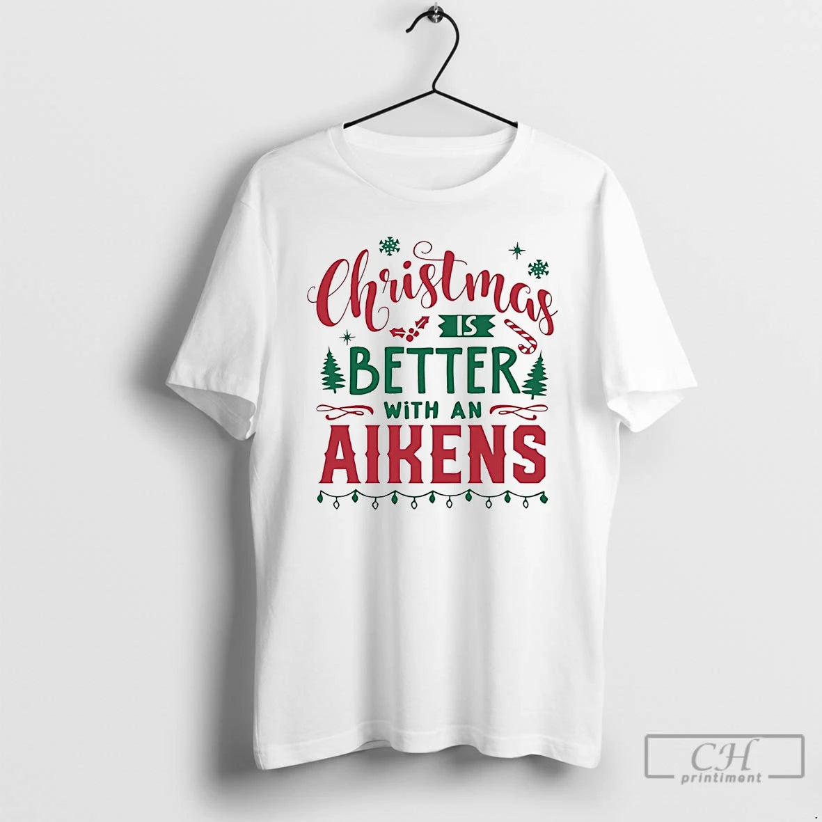 Classic Christmas Is Better With An Aikens Christmas T-Shirts, Hoodie, Sweatshirt | PopFlextees.com