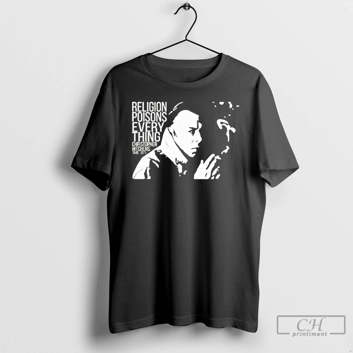 Classic Christopher Hitchens Relegion Poisons Everything T-Shirts, Hoodie, Sweatshirt | PopFlextees.com