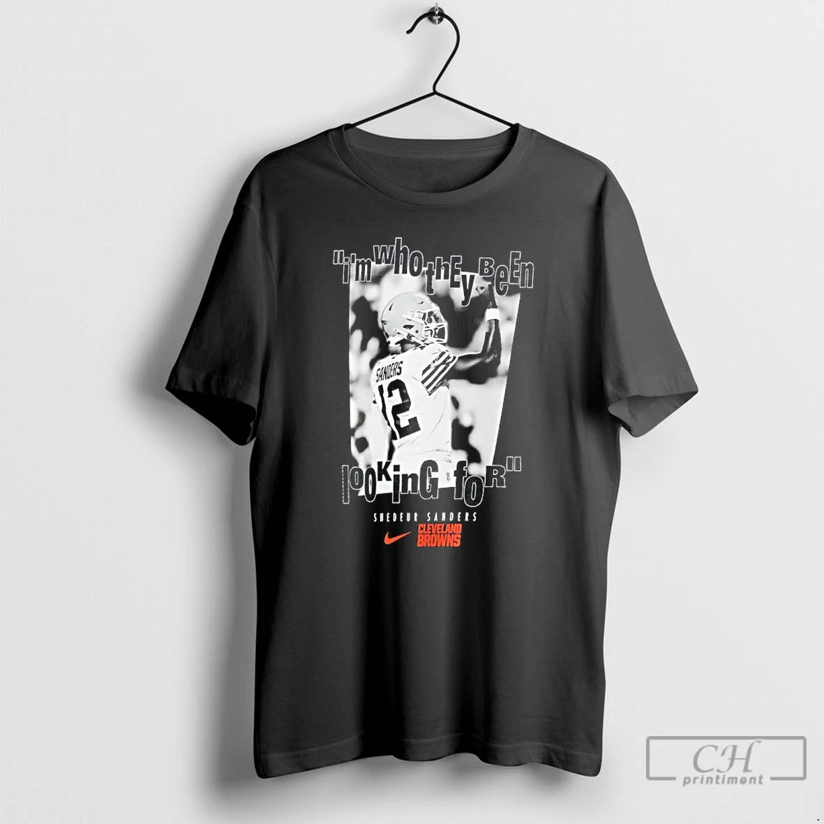 Classic Cleveland Browns Shedeur Sanders Im Who They Been Looking For T-Shirts, Hoodie, Sweatshirt | PopFlextees.com