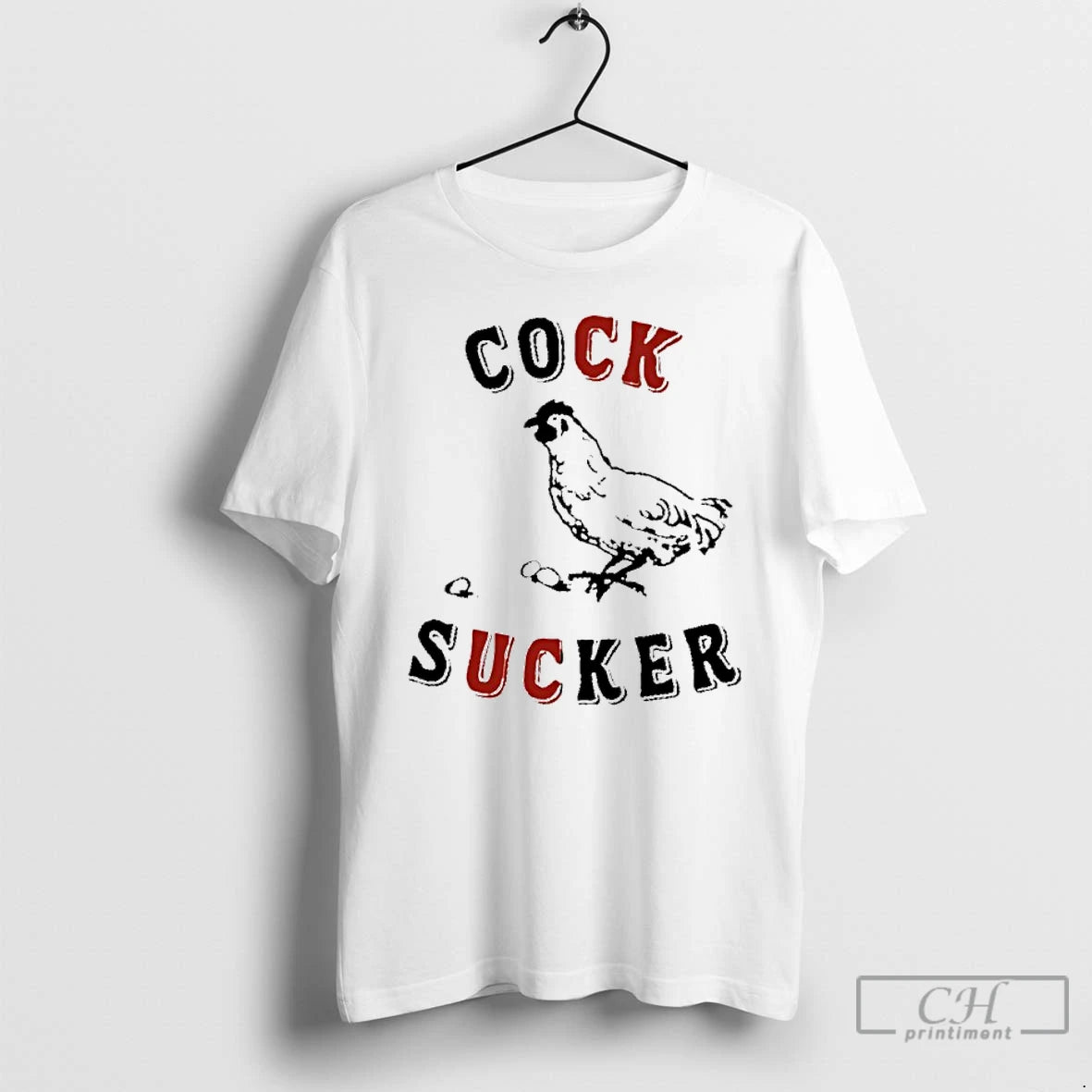 Classic Cock Sucker Chicken T-Shirts, Hoodie, Sweatshirt | PopFlextees.com