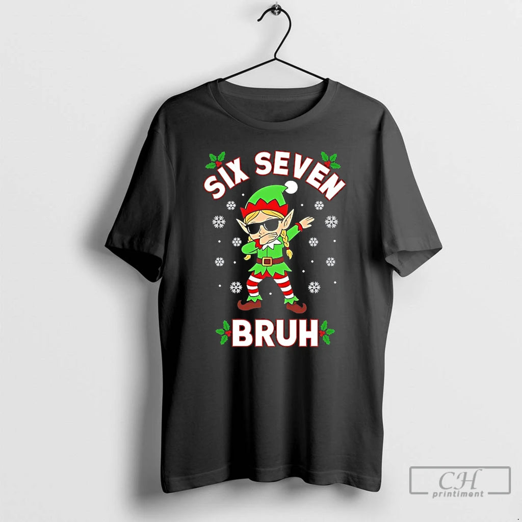 Classic Dabbing Elf Six Seven Bruh 67 Meme T-Shirts, Hoodie, Sweatshirt