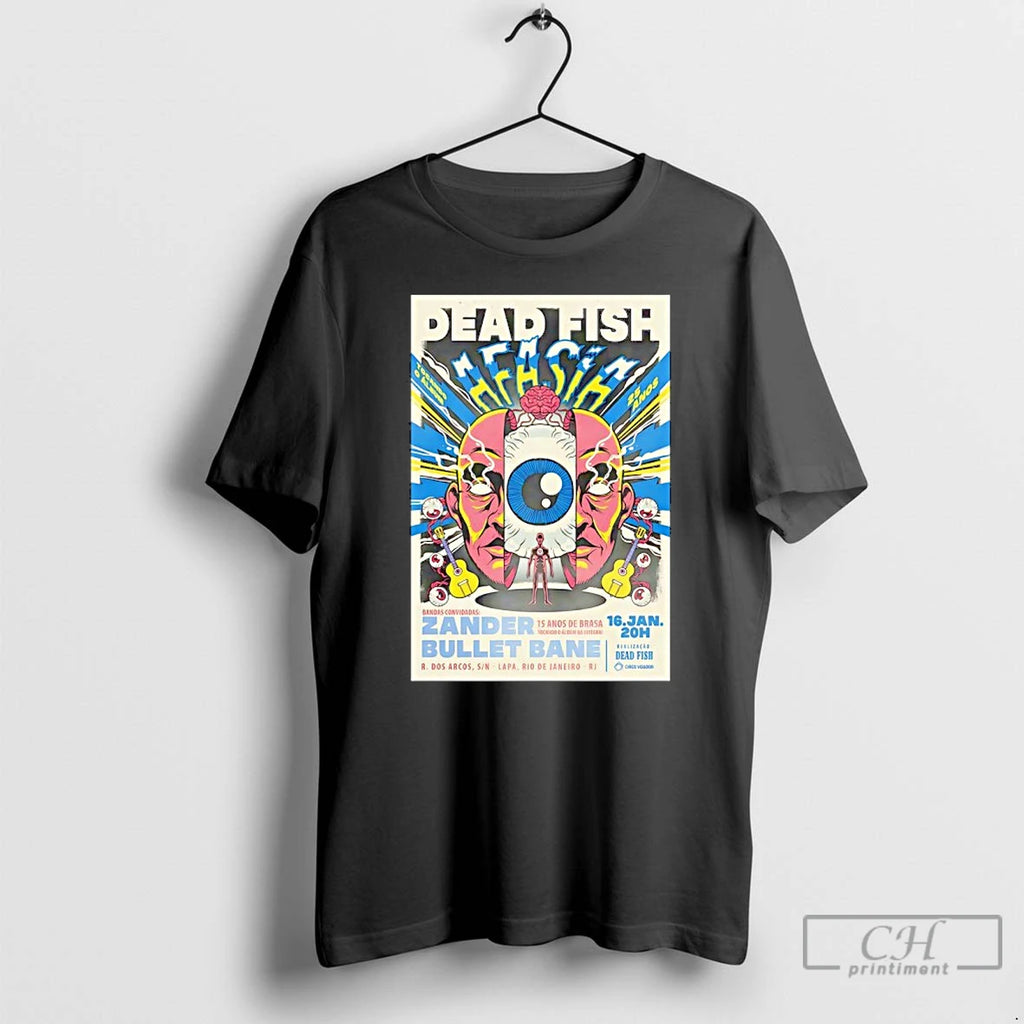 Classic Dead Fish 1 16 2026 Rio De Janeiro Rj T-Shirts, Hoodie, Sweatshirt | PopFlextees.com