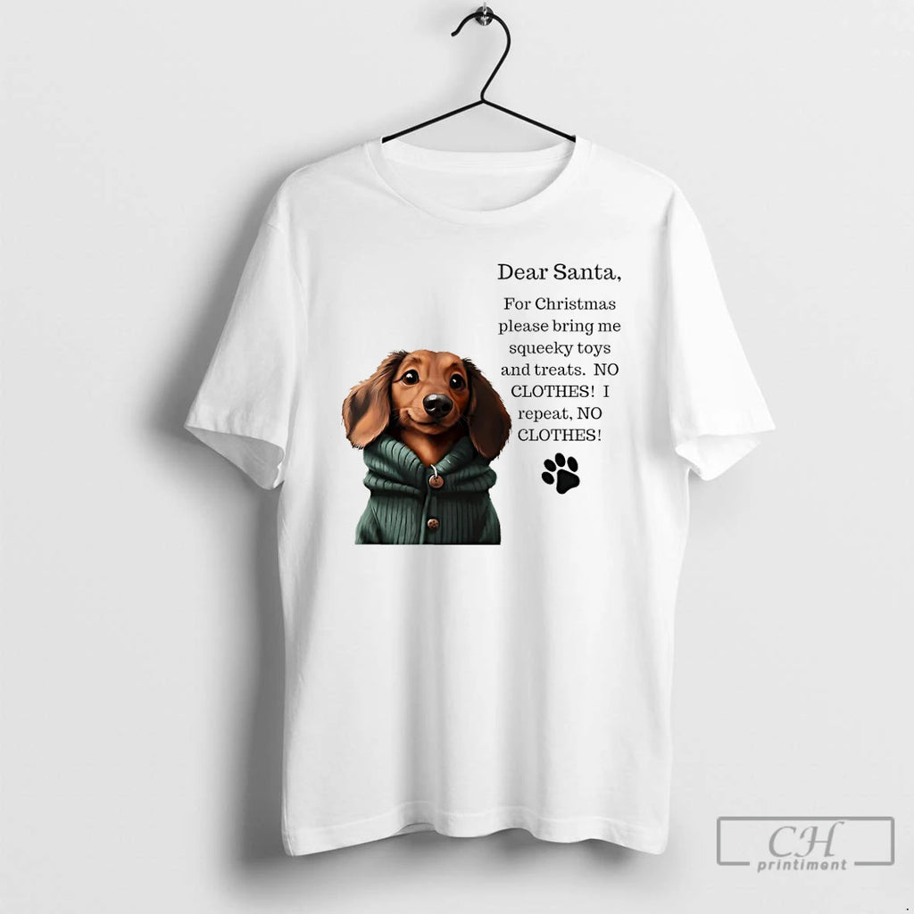 Classic Dear Santa For Christmas Please Bring Me Squeeky Toys And Treats Dog T Shirts Hoodie, Sweatshirt | PopFlextees.com