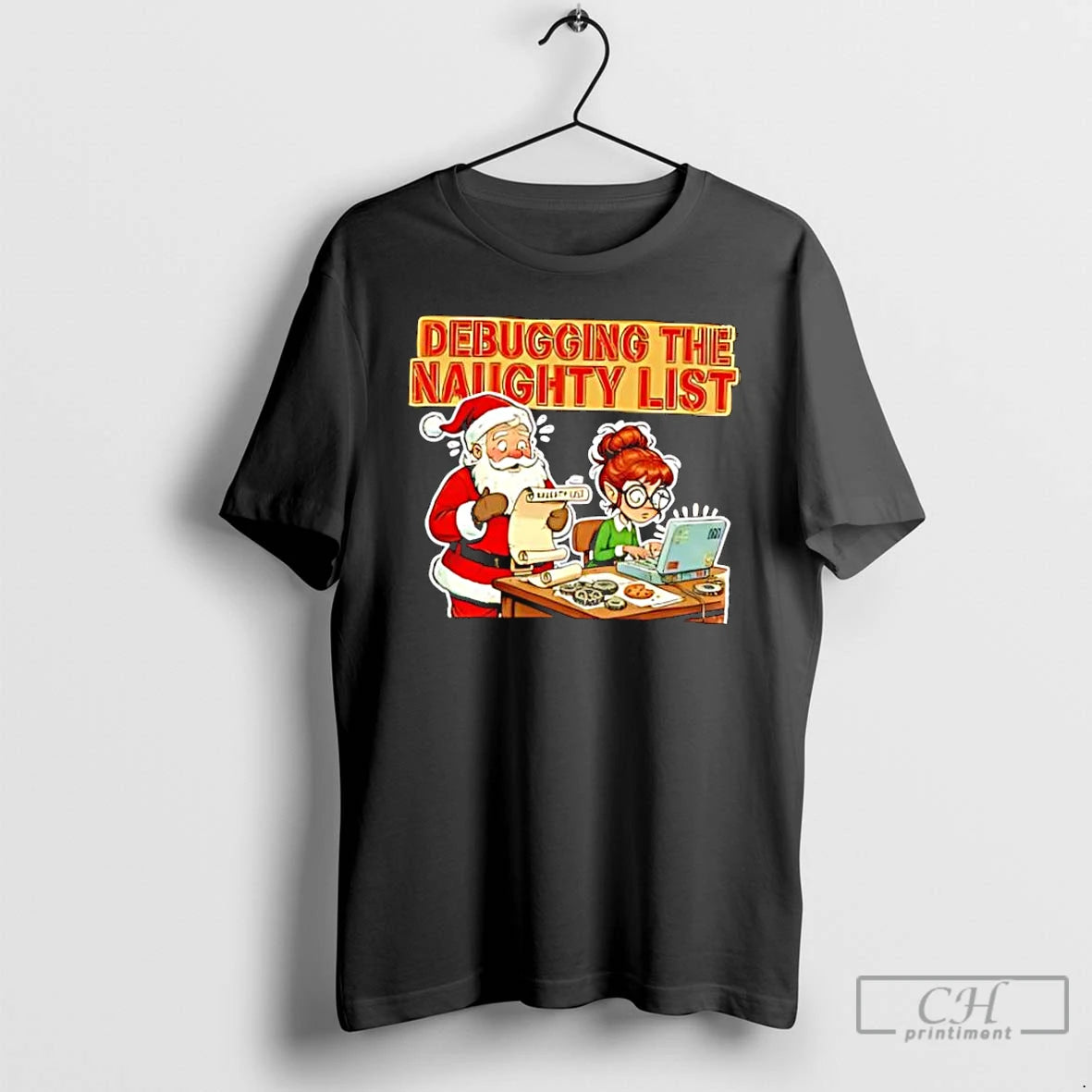 Classic Debugging The Naughty List Christmas T-Shirts, Hoodie, Sweatshirt | PopFlextees.com