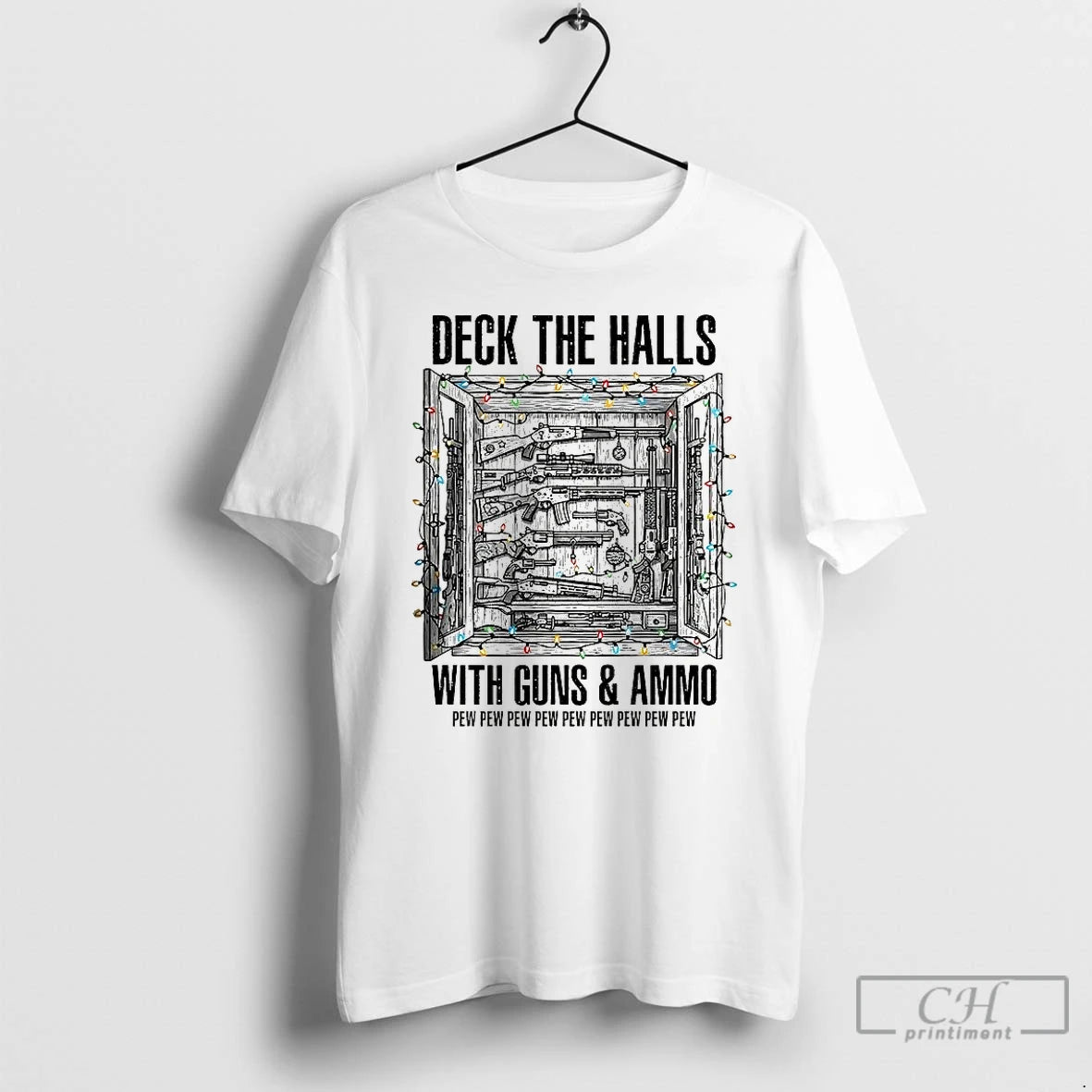 Classic Deck The Halls With Guns And Ammo Pew Pew Pew Pew Pew Christmas Light T-Shirts, Hoodie, Sweatshirt | PopFlextees.com