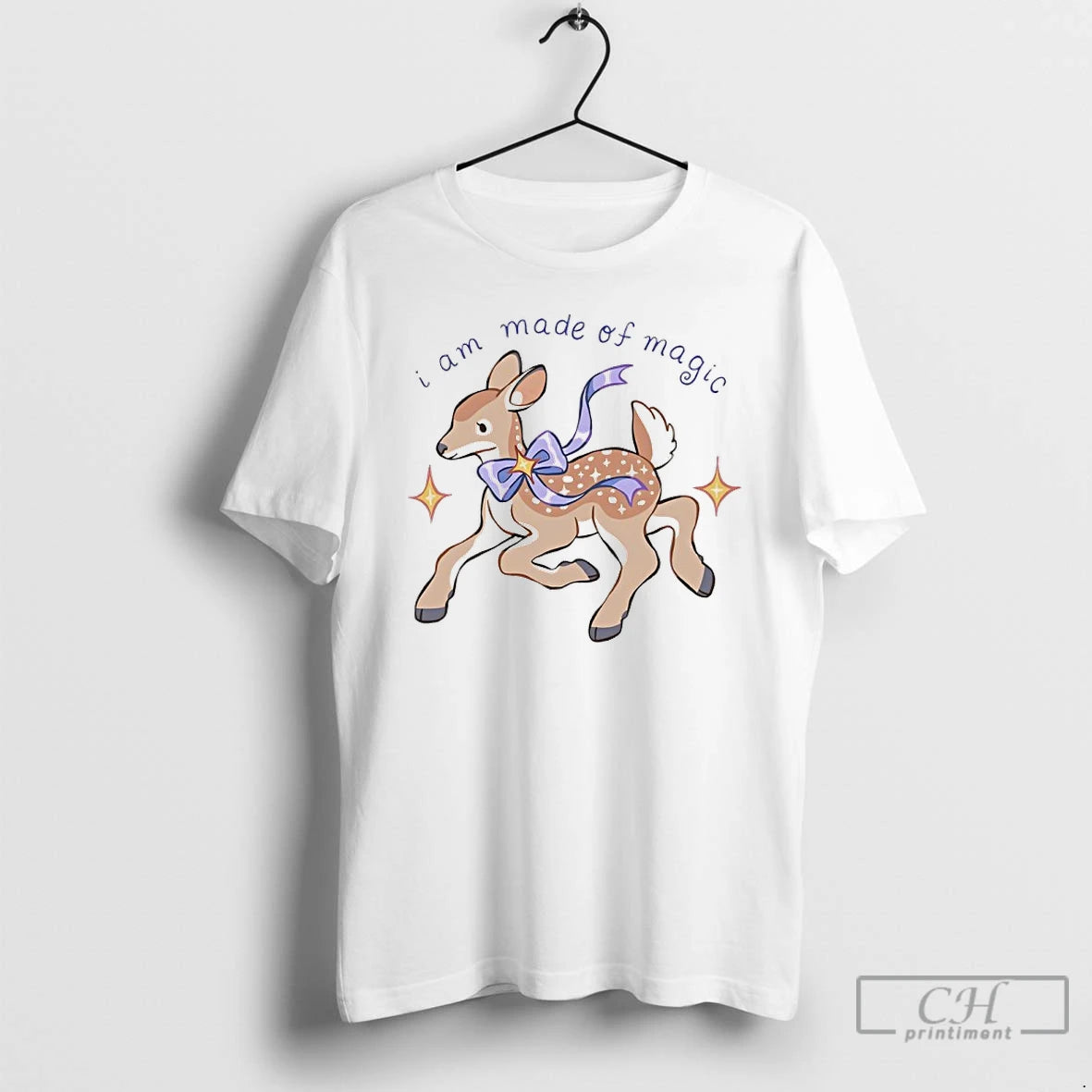 Classic Deer I Am Made Of Magic T-Shirts, Hoodie, Sweatshirt | PopFlextees.com