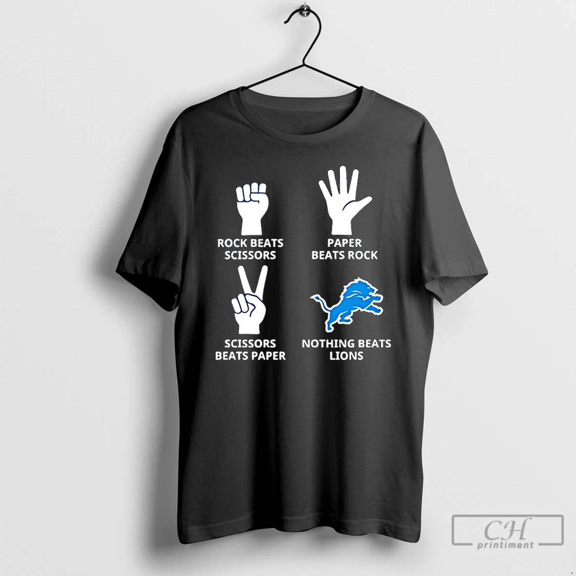 Classic Detroit Lions Nothing Beats Rock Beats Scissors Paper Beats Rock Scissors Beats Paper T-Shirts, Hoodie, Sweatshirt