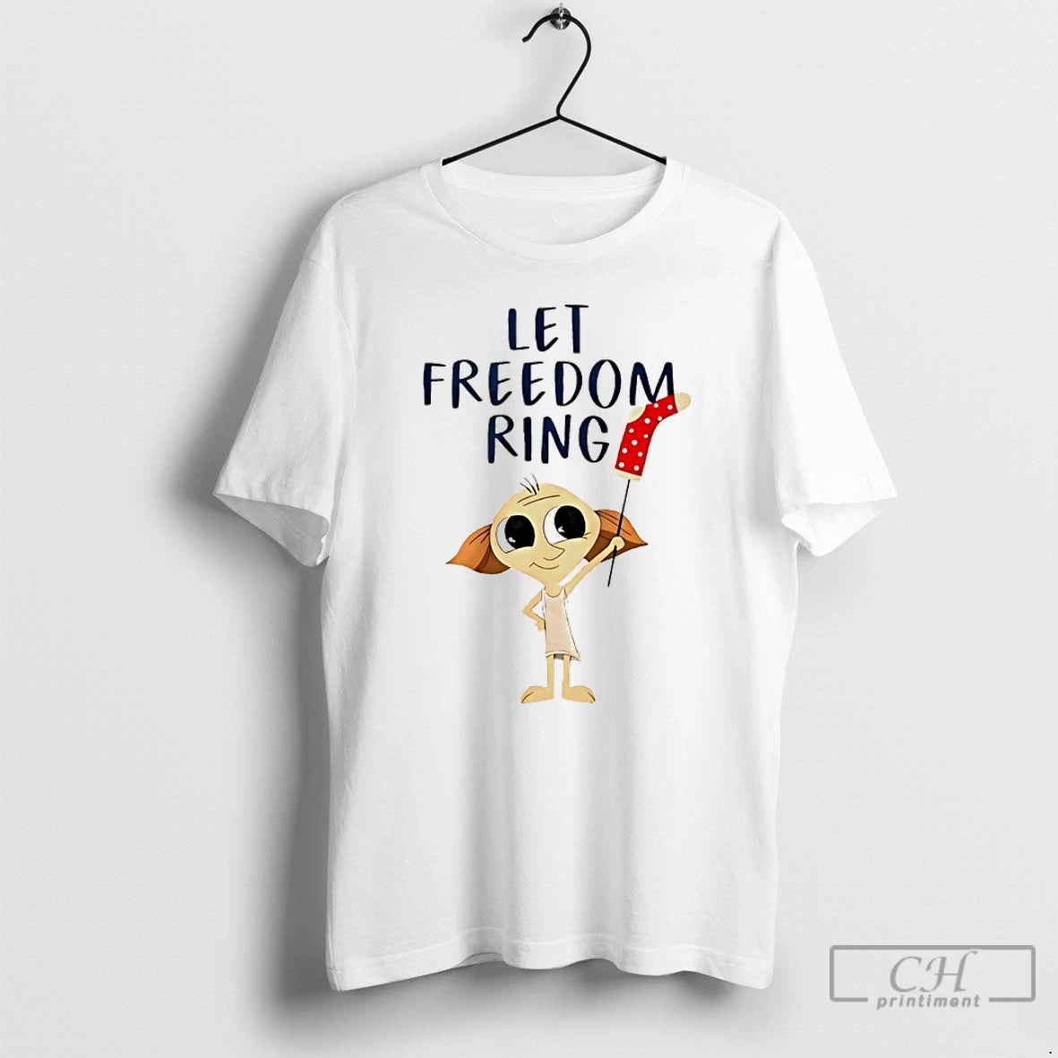 Classic Dobby Let Freedom Ring Cartoon T-Shirts, Hoodie, Sweatshirt | PopFlextees.com