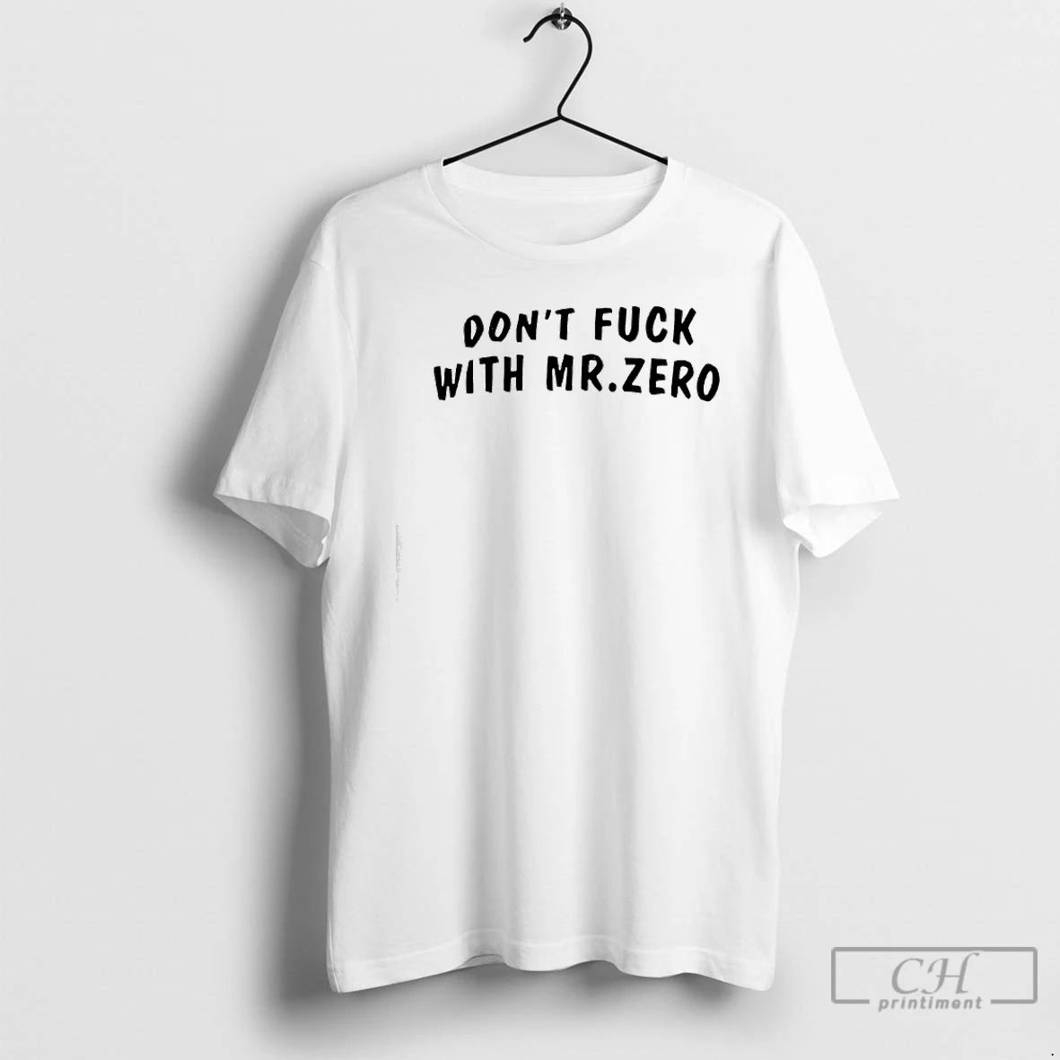 Classic Dont Fuck With Mr Zero T-Shirts, Hoodie, Sweatshirt | PopFlextees.com
