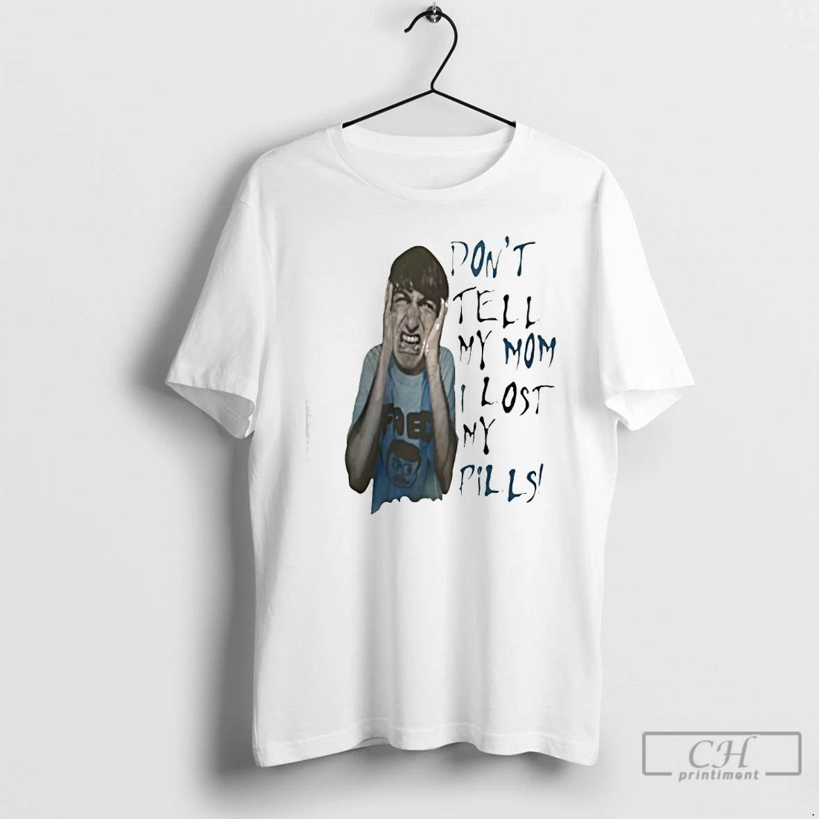 Classic Dont Tell My Mom I Lost My Pills T-Shirts, Hoodie, Sweatshirt | PopFlextees.com