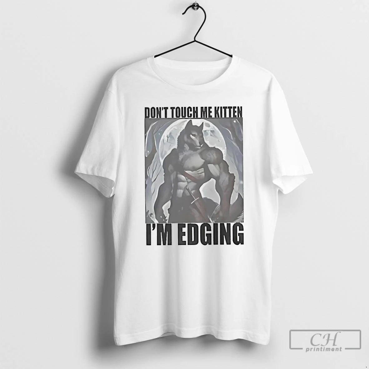 Classic Dont Touch Me Kitten Im Edging T-Shirts, Hoodie, Sweatshirt | PopFlextees.com