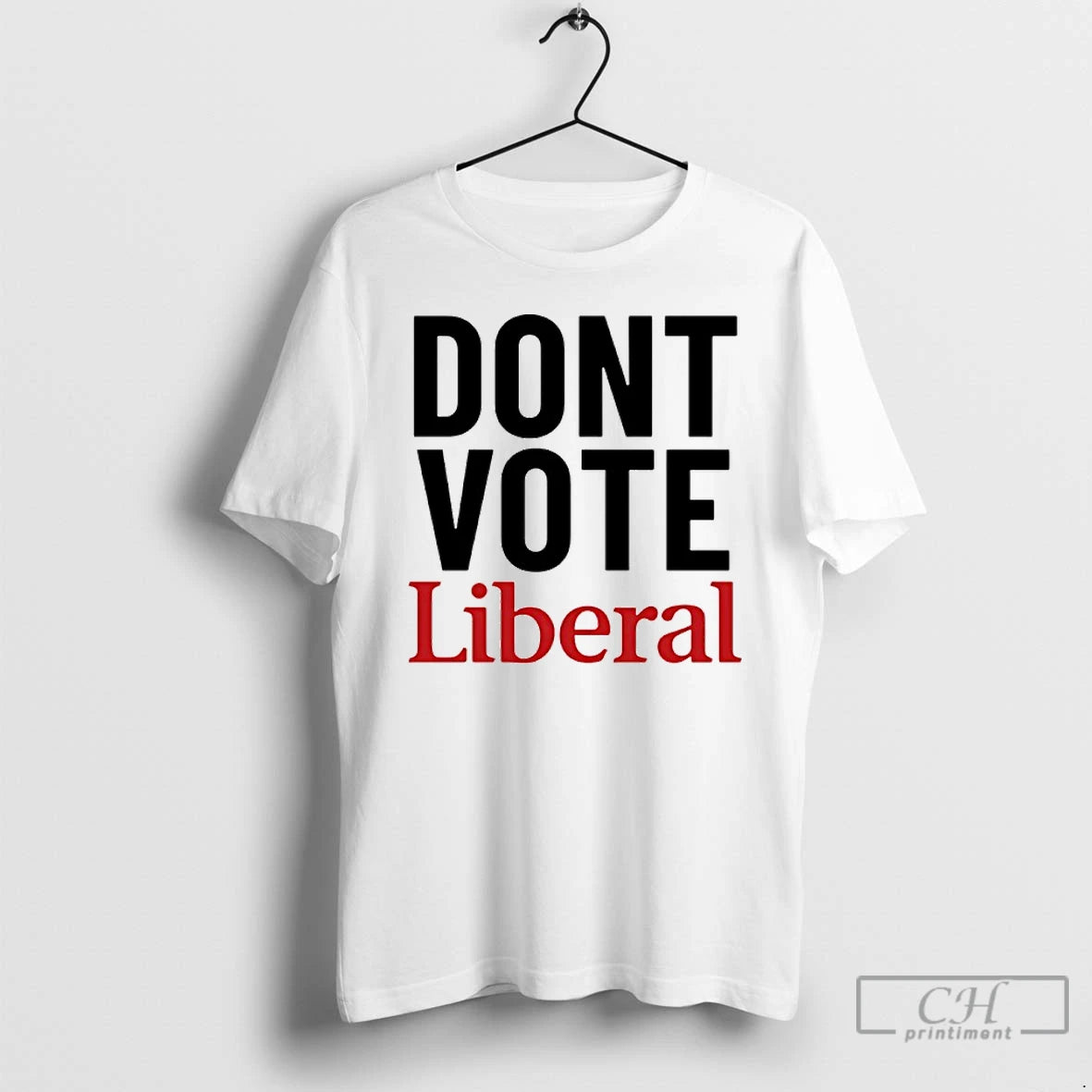 Classic Dont Vote Liberal Canada T-Shirts, Hoodie, Sweatshirt | PopFlextees.com