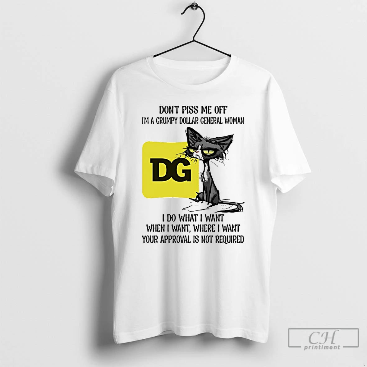 Classic Dont Piss Me Off Im A Grumpy Cat Dollar General Woman T Shirts Sweater Hoodie, Sweatshirt | PopFlextees.com