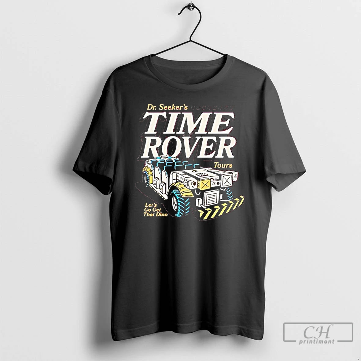 Classic Dr Seekers Time Rover Tours Dinosaur Ride T-Shirts, Hoodie, Sweatshirt | PopFlextees.com