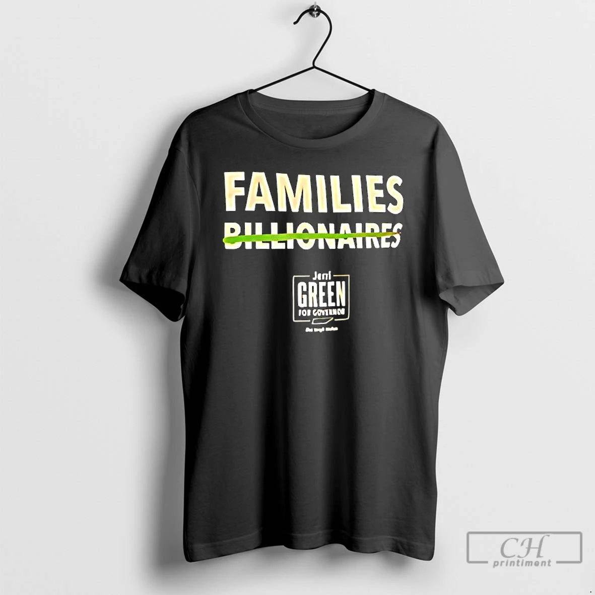 Classic Families Billionaires Jeri Green Slogan T-Shirts, Hoodie, Sweatshirt | PopFlextees.com
