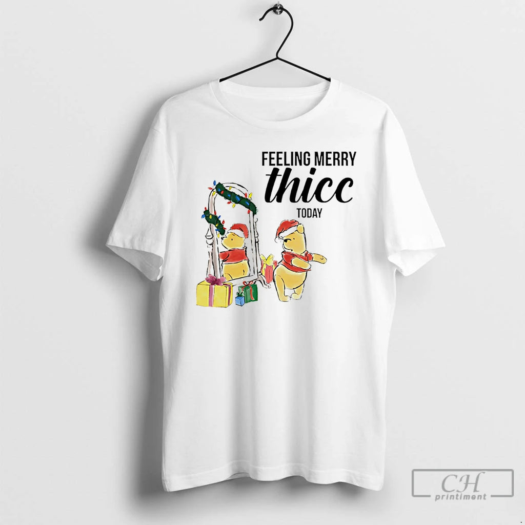 Classic Feeling Merry Thiccmas Today Winnie The Pooh Christmas T-Shirts, Hoodie, Sweatshirt | PopFlextees.com