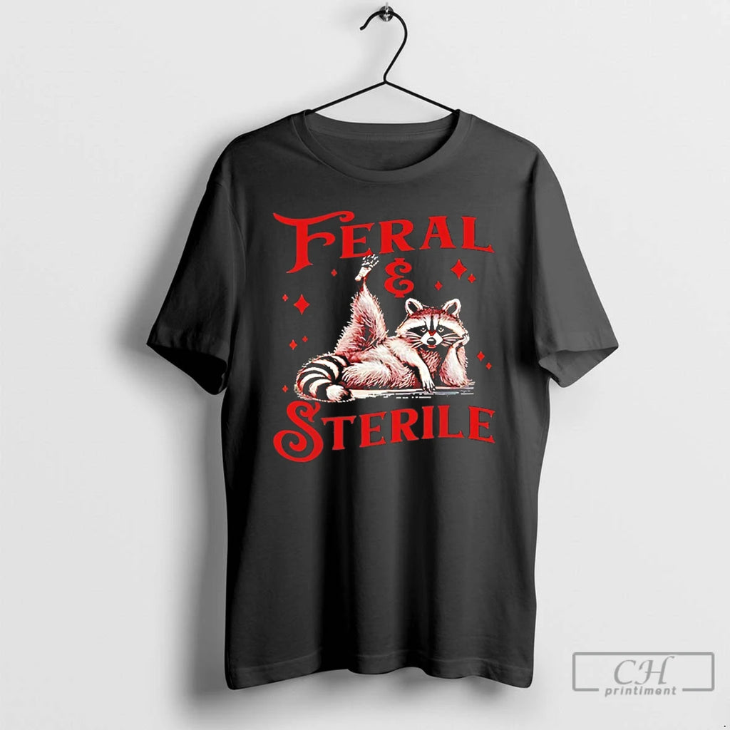 Classic Feral And Sterile Raccoon T-Shirts, Hoodie, Sweatshirt | PopFlextees.com