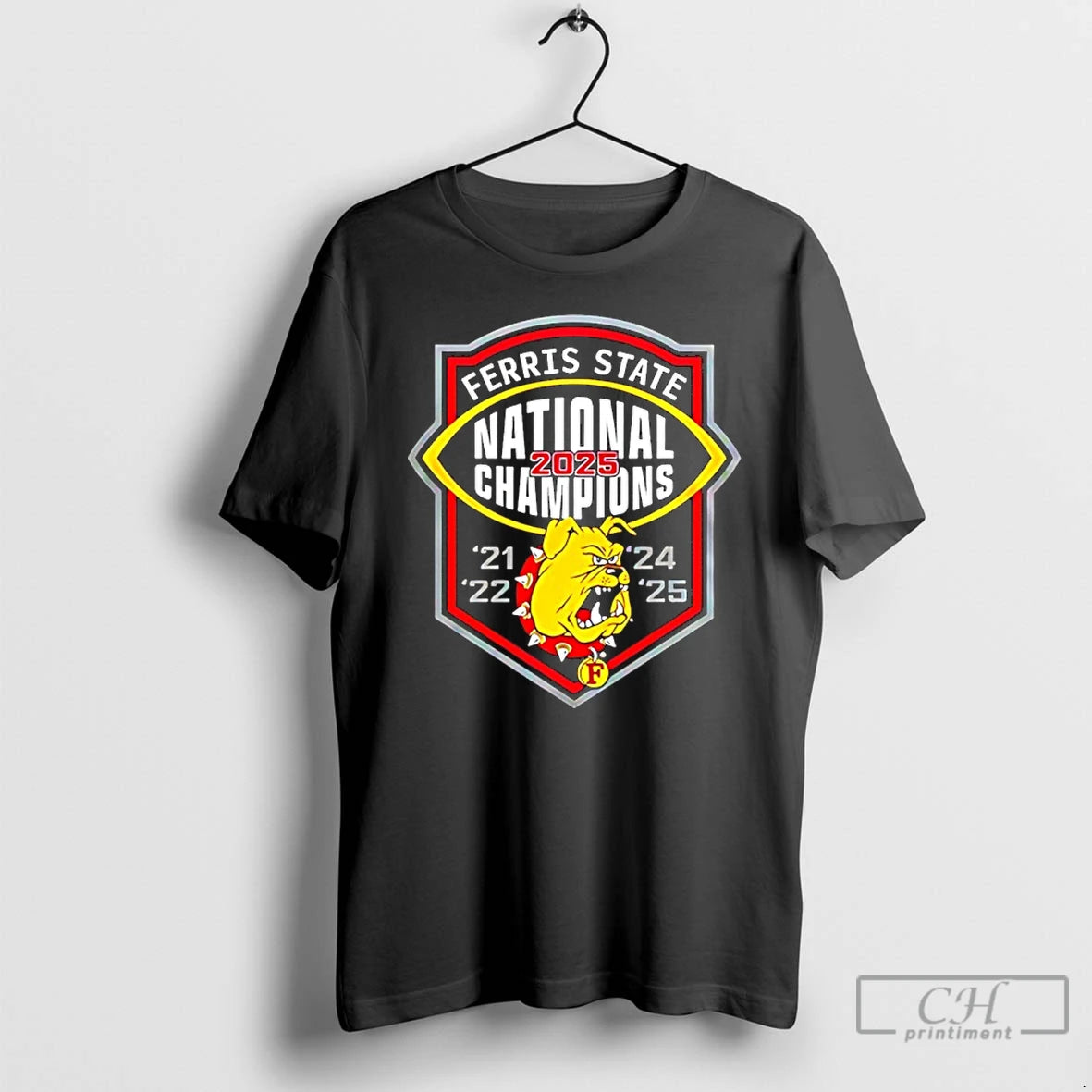 Classic Ferris State Back To Back 2025 National Champions 21 22 24 25 T Shirts Hoodie, Sweatshirt | PopFlextees.com