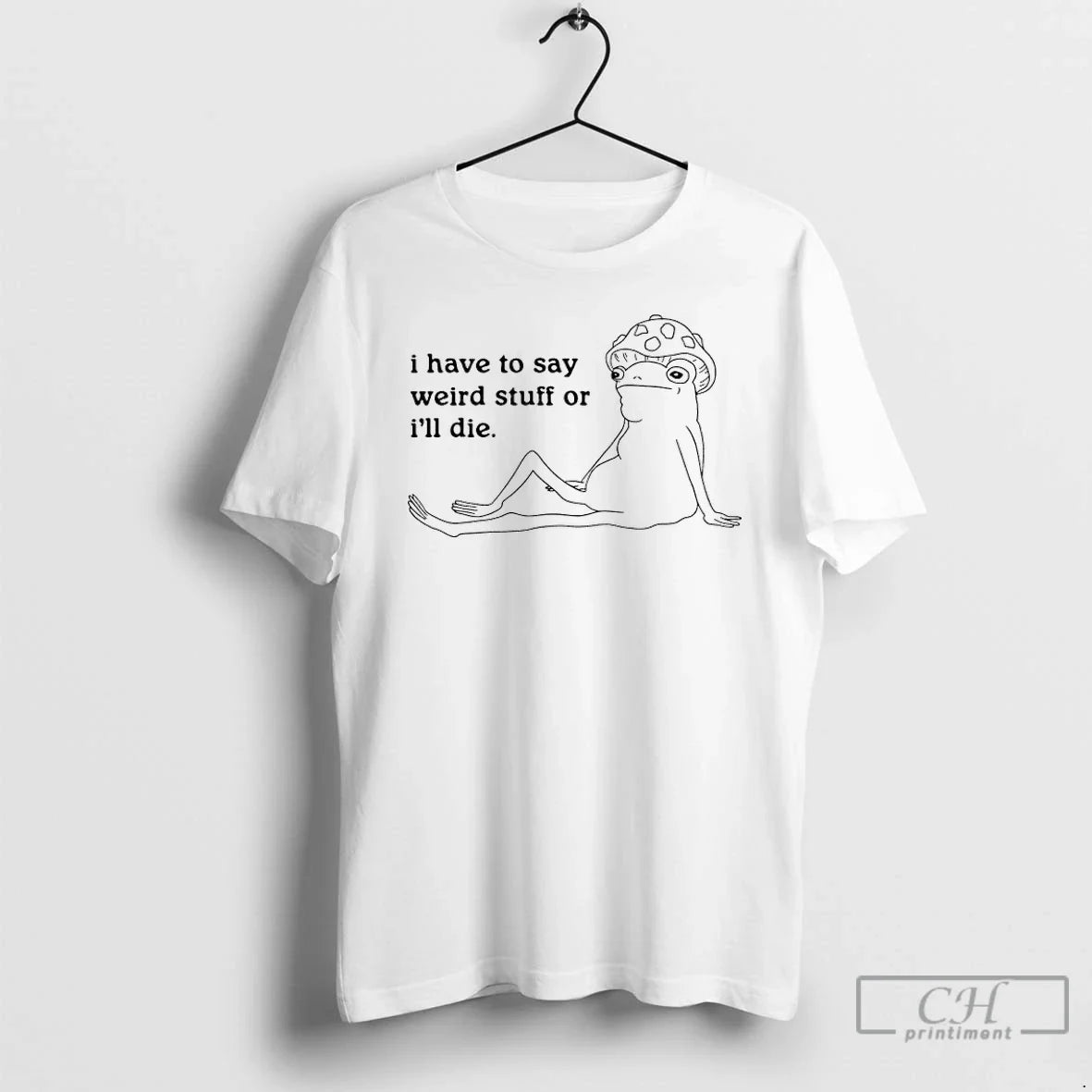 Classic Frog I Have Say Weird Stuff T-Shirts, Hoodie, Sweatshirt