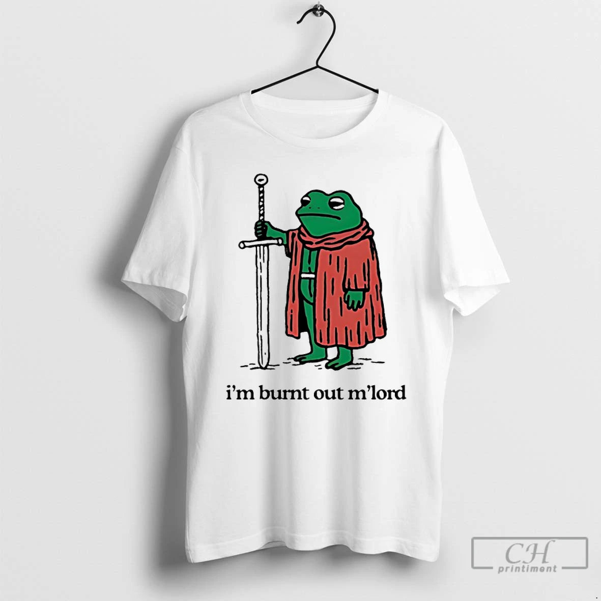 Classic Frog With Sword Im Burnt Out Mlord T-Shirts, Hoodie, Sweatshirt | PopFlextees.com