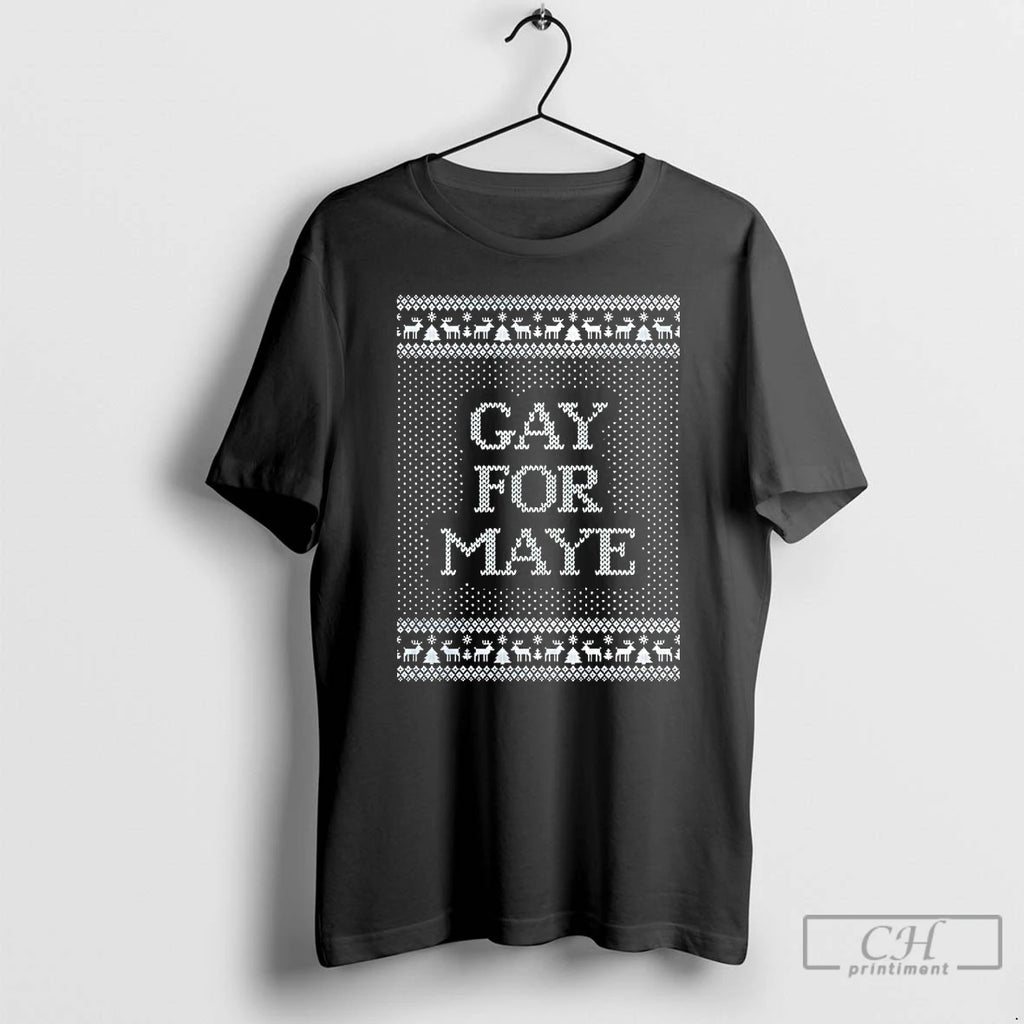 Classic Gay For Maye Christmas T-Shirts, Hoodie, Sweatshirt | PopFlextees.com