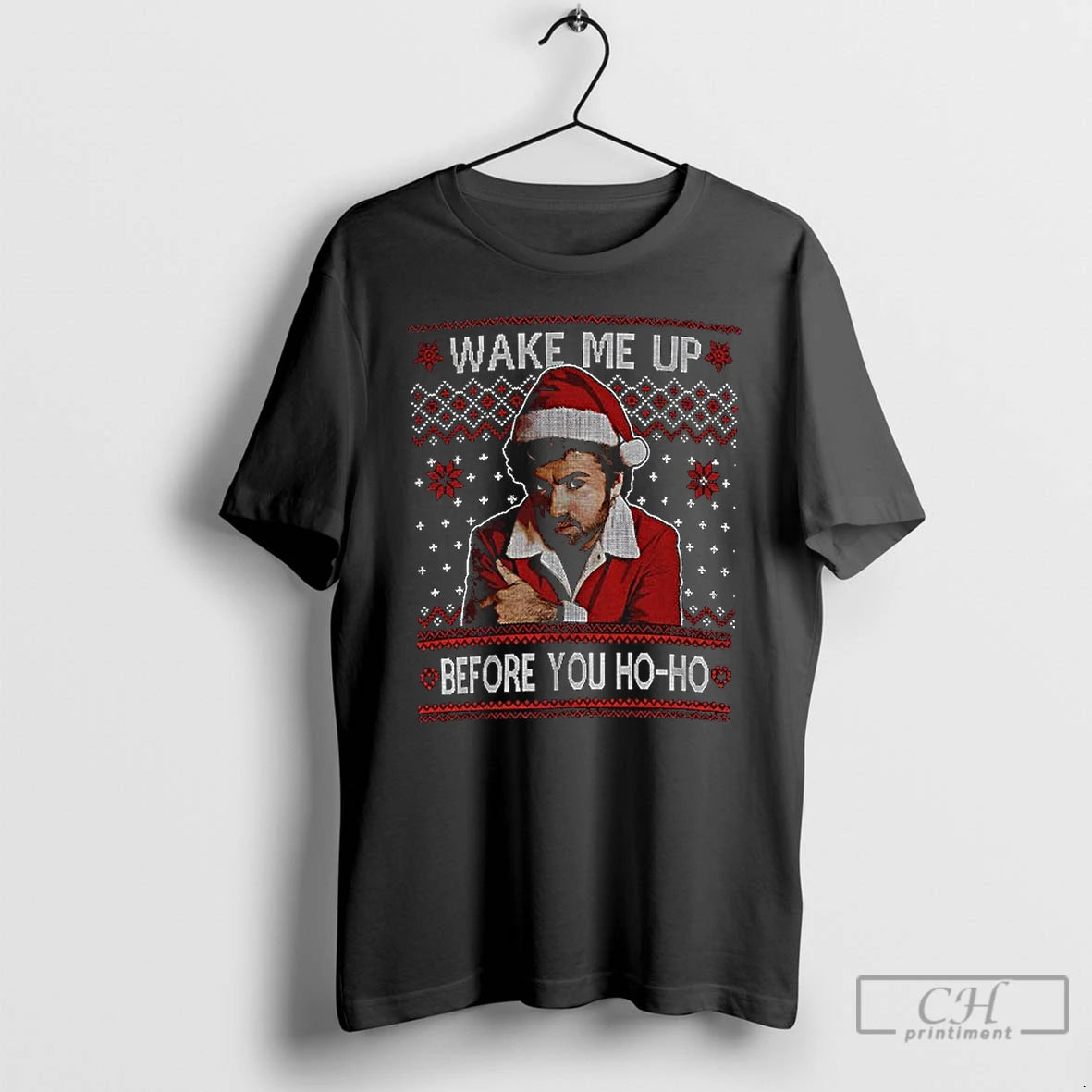 Classic George Michael Wake Me Up Before You Ho Ho Ugly Christmas T Shirts Sweater Hoodie, Sweatshirt | PopFlextees.com
