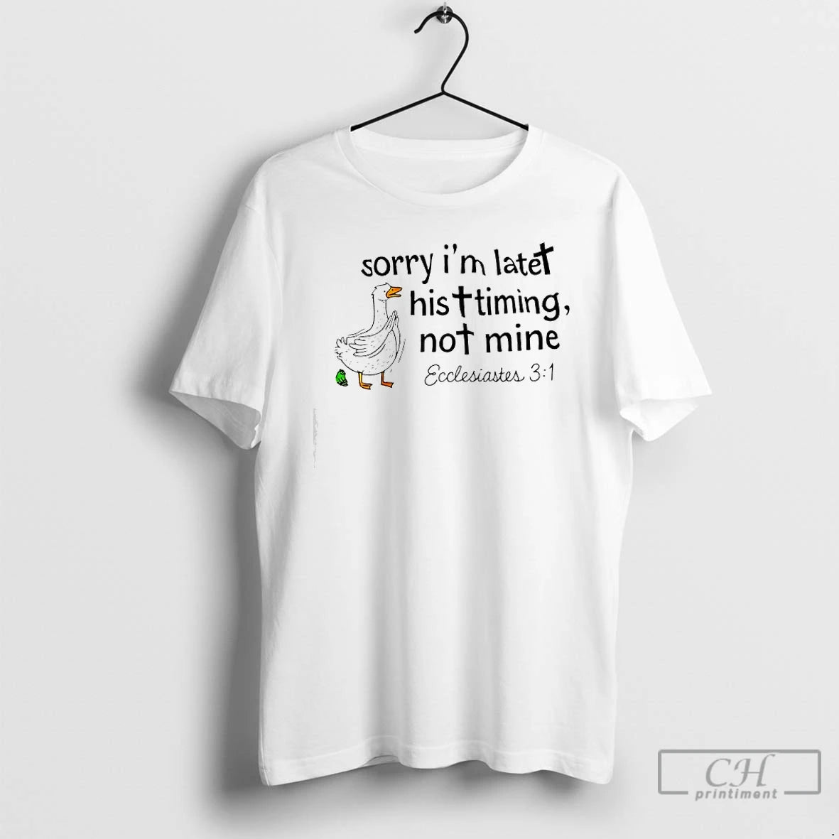 Classic Goose Frog Sorry Im Late His Timing Not Mine Ecclesiastes T-Shirts, Hoodie, Sweatshirt
