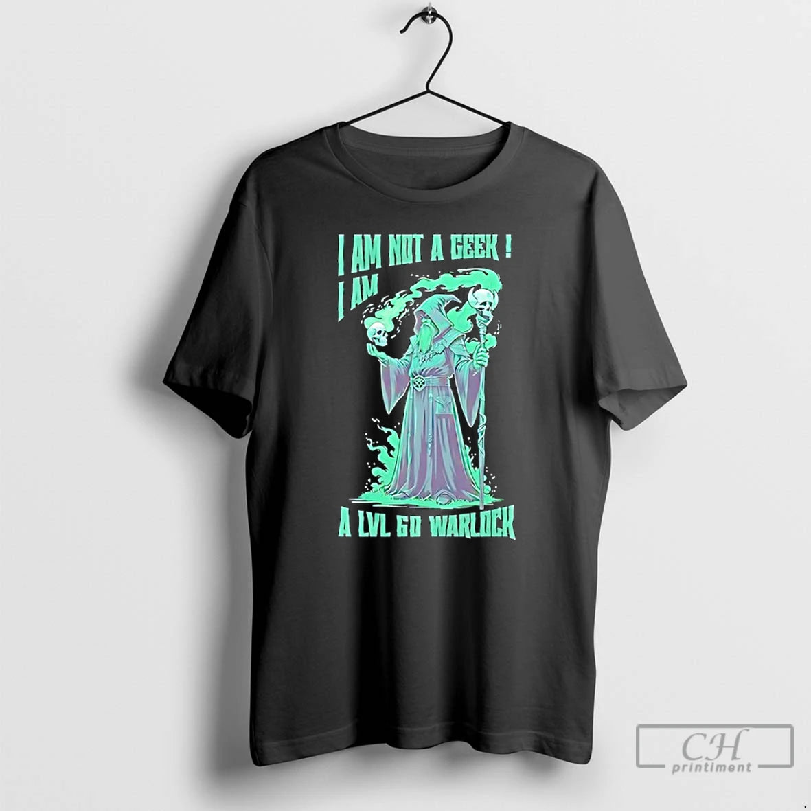 Classic Green Wizard I Am Not A Geek I Am A Lvl 60 Warlock T-Shirts, Hoodie, Sweatshirt | PopFlextees.com
