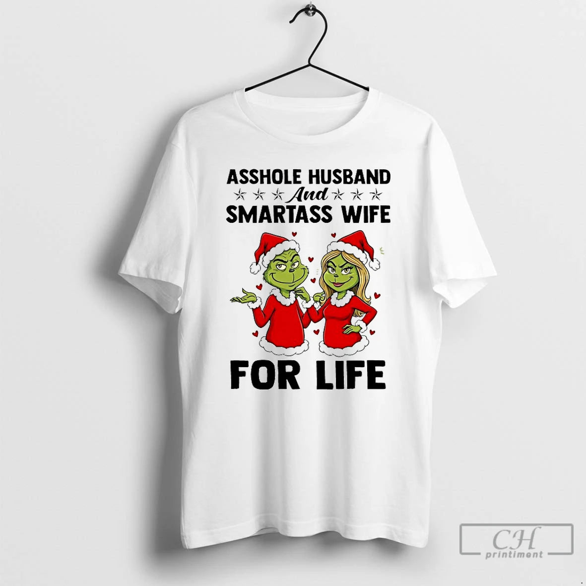 Classic Grinch Asshole Husband And Smartass Wife For Life Chirstmas 2025 T-Shirts, Hoodie, Sweatshirt | PopFlextees.com