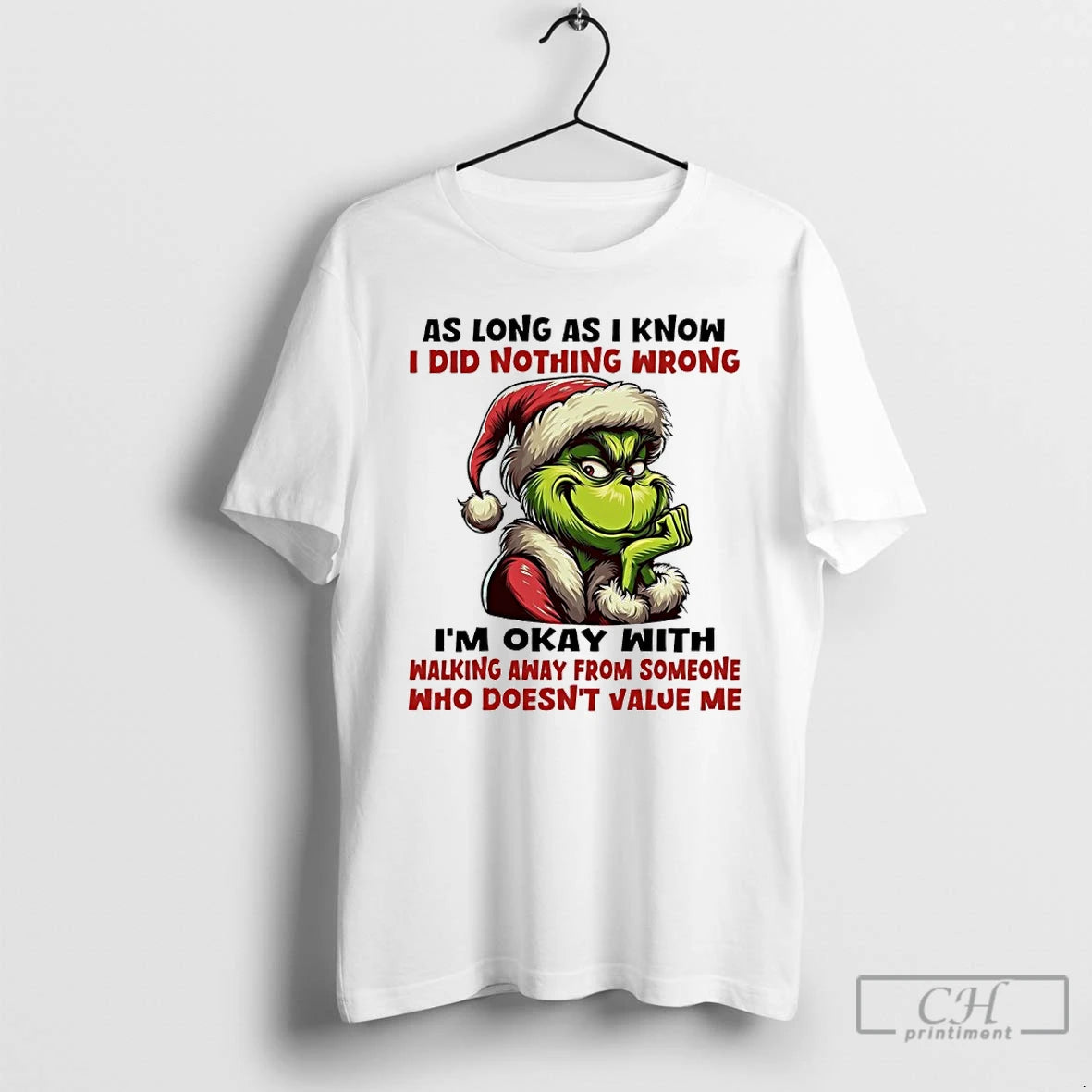 Classic Grinch Christmas As Long As I Know I Did Nothing Wrong Im Okay With T-Shirts, Hoodie, Sweatshirt | PopFlextees.com