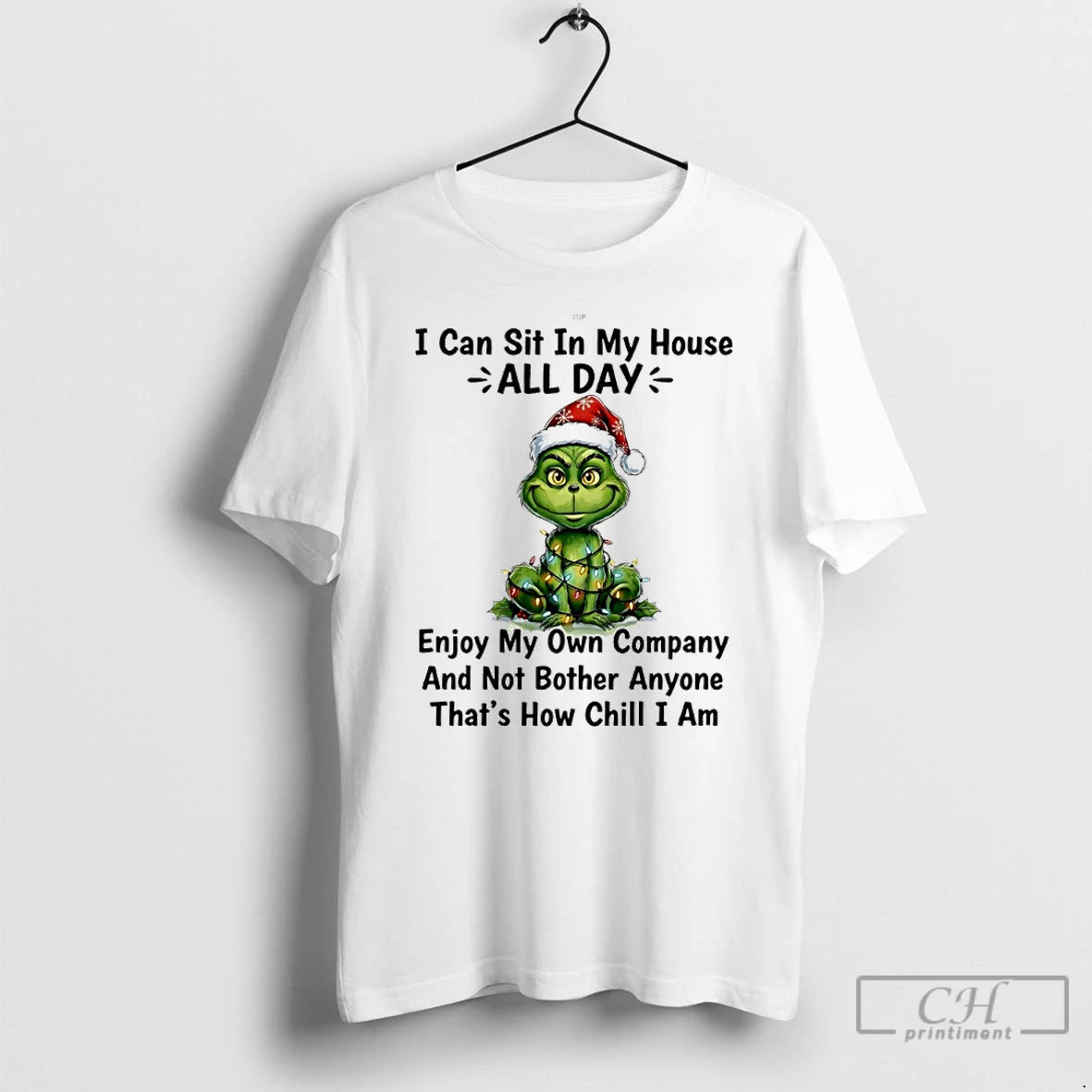 Classic Grinch Christmas Light I Can Sit In My House All Day Enjoy My Own T-Shirts, Hoodie, Sweatshirt | PopFlextees.com
